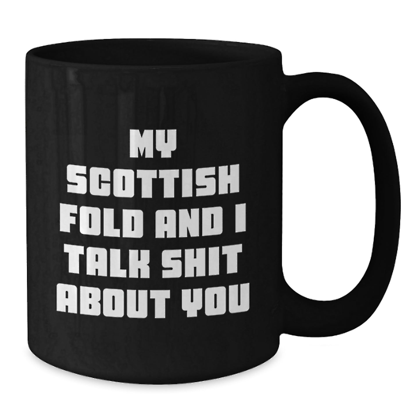 Scottish Fold Cat Lover Funny Quotes Black Coffee Mug For Men Women Friends Family Valentine's Unique Gifts - Additional