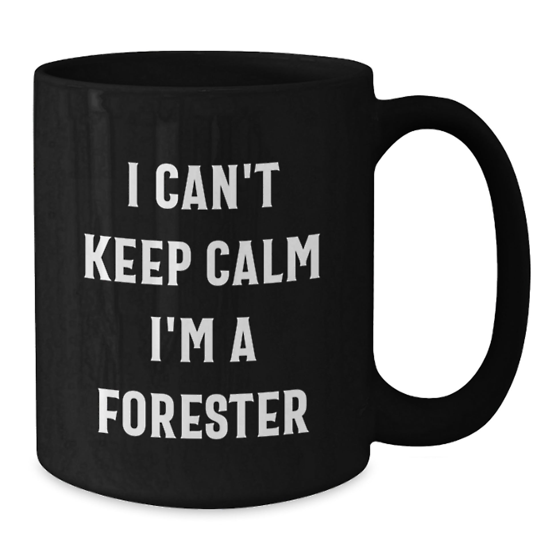 Funny Forester Gifts, Black Coffee Mug, 'I Can't Keep Calm' Unique Forester Christmas Mugs, Gifts from Friends to Forester, Men, Women, Family - Additional