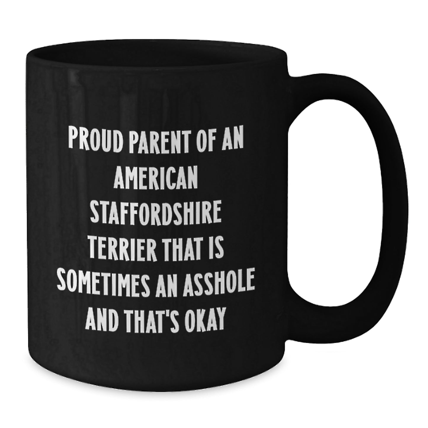 Funny American Staffordshire Terrier Dog Parent Mug Gifts from Friends, Gifts for American Staffordshire Terrier Dog Lover Birthday Unique - Additional