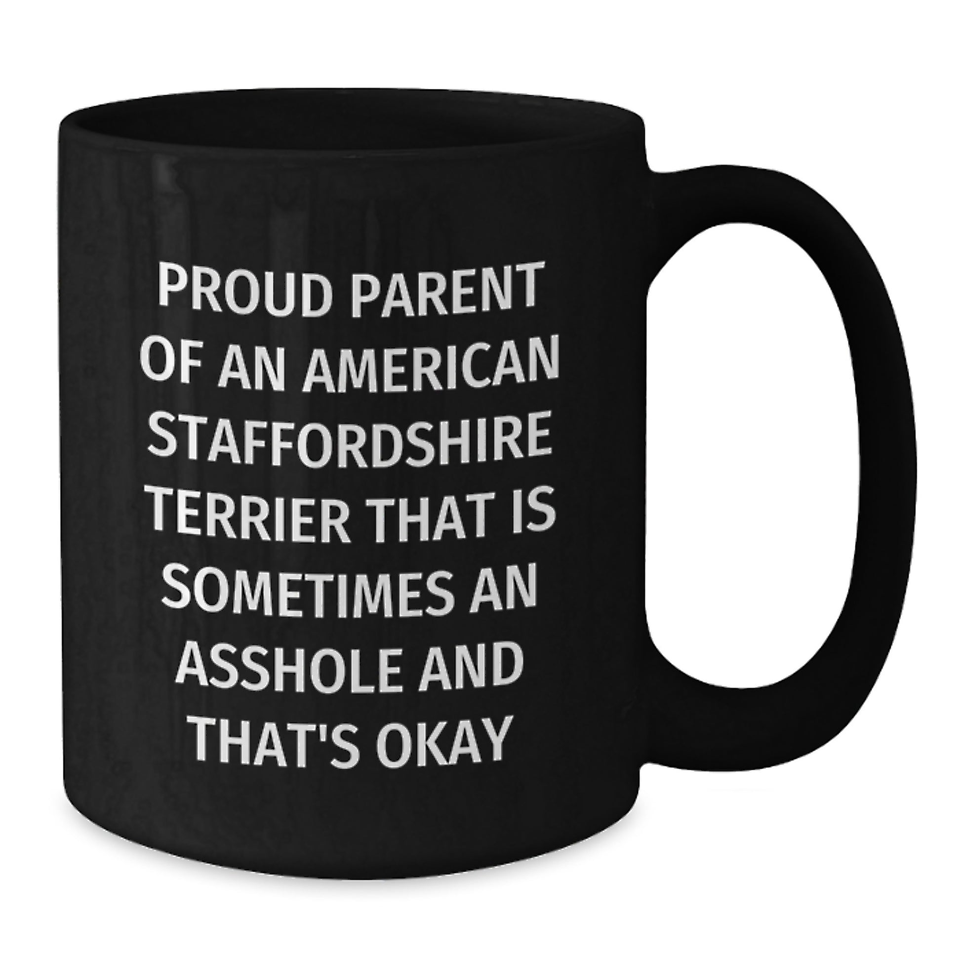 Funny American Staffordshire Terrier Dog Gifts for Men, Black Coffee Mug, Gift from Friends, Birthday Unique Gift - Additional