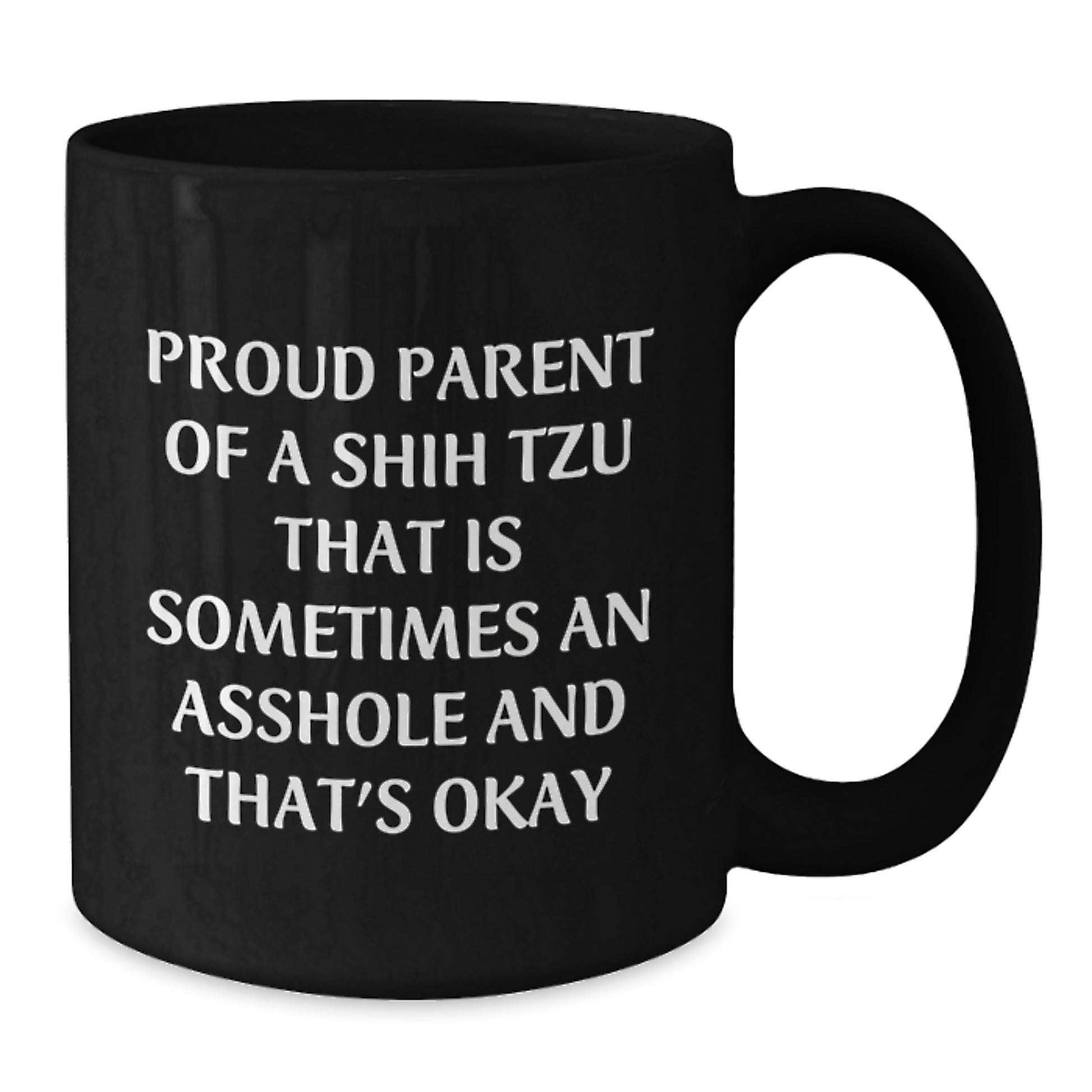 Shih Tzu Dog Lovers Funny Black Coffee Mug, Gifts from Dad to Shih Tzu Dog Owner on Father's Day Unique Gifts - Additional