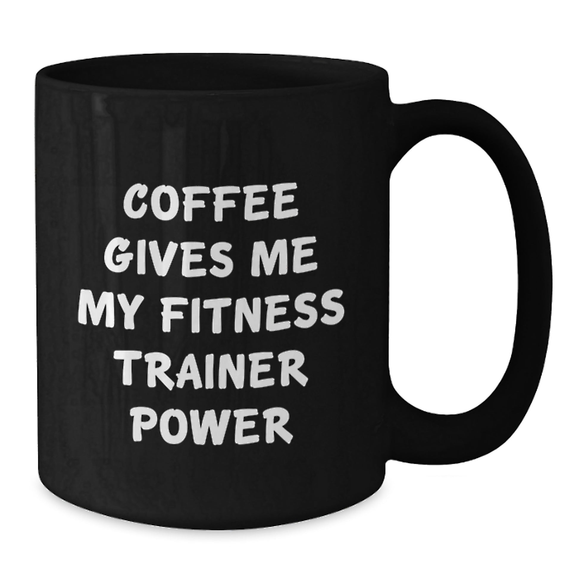 Funny Fitness Trainer Birthday Unique Gift for Friends from Men, Fitness Trainer Mug Coffee Lover Quote, Black Coffee Mug for Fitness Trainer Enthusiasts - Additional