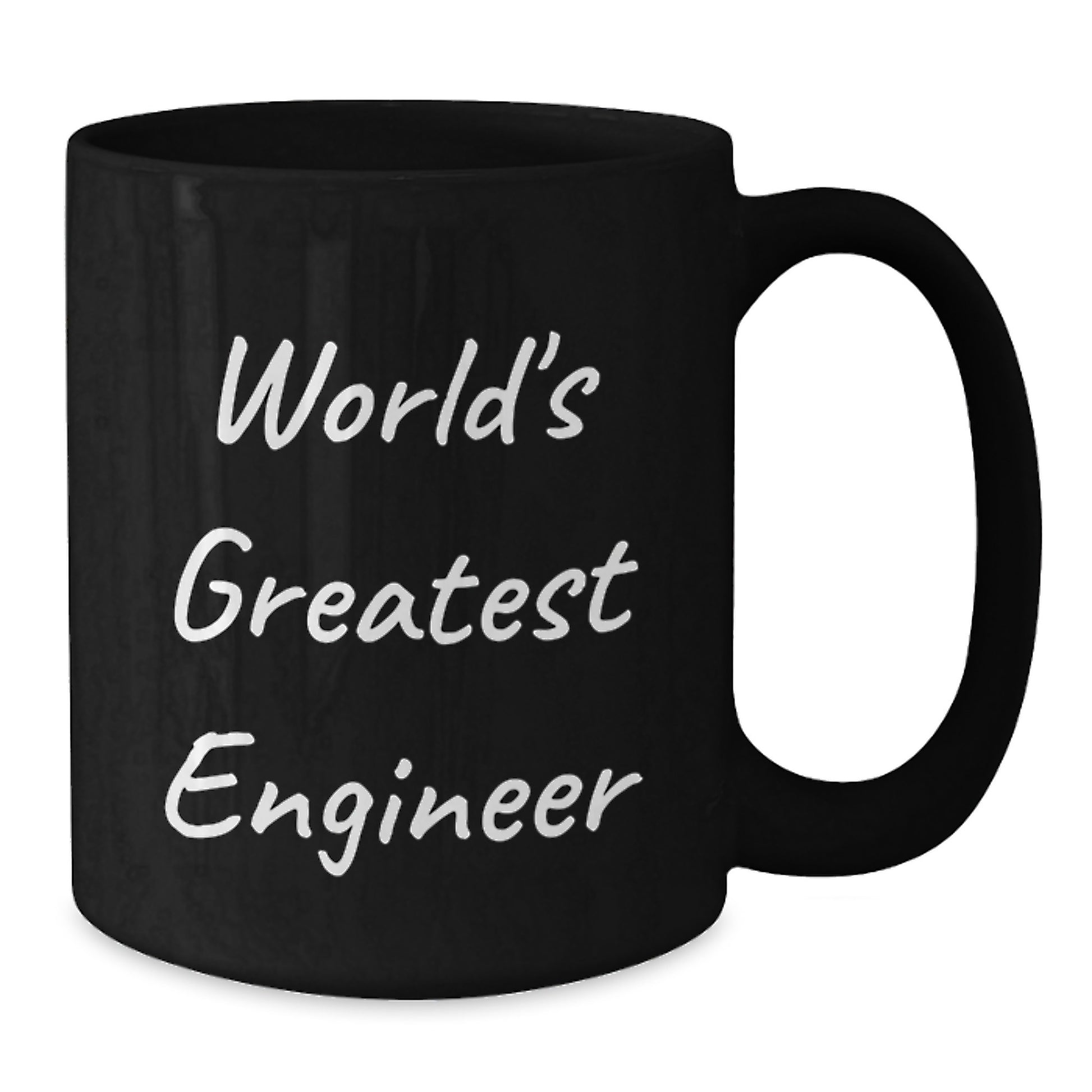 Funny Engineer Black Coffee Mug - Gifts from Friends for the World's Greatest Engineer - Christmas Unique Gift for Men - Additional