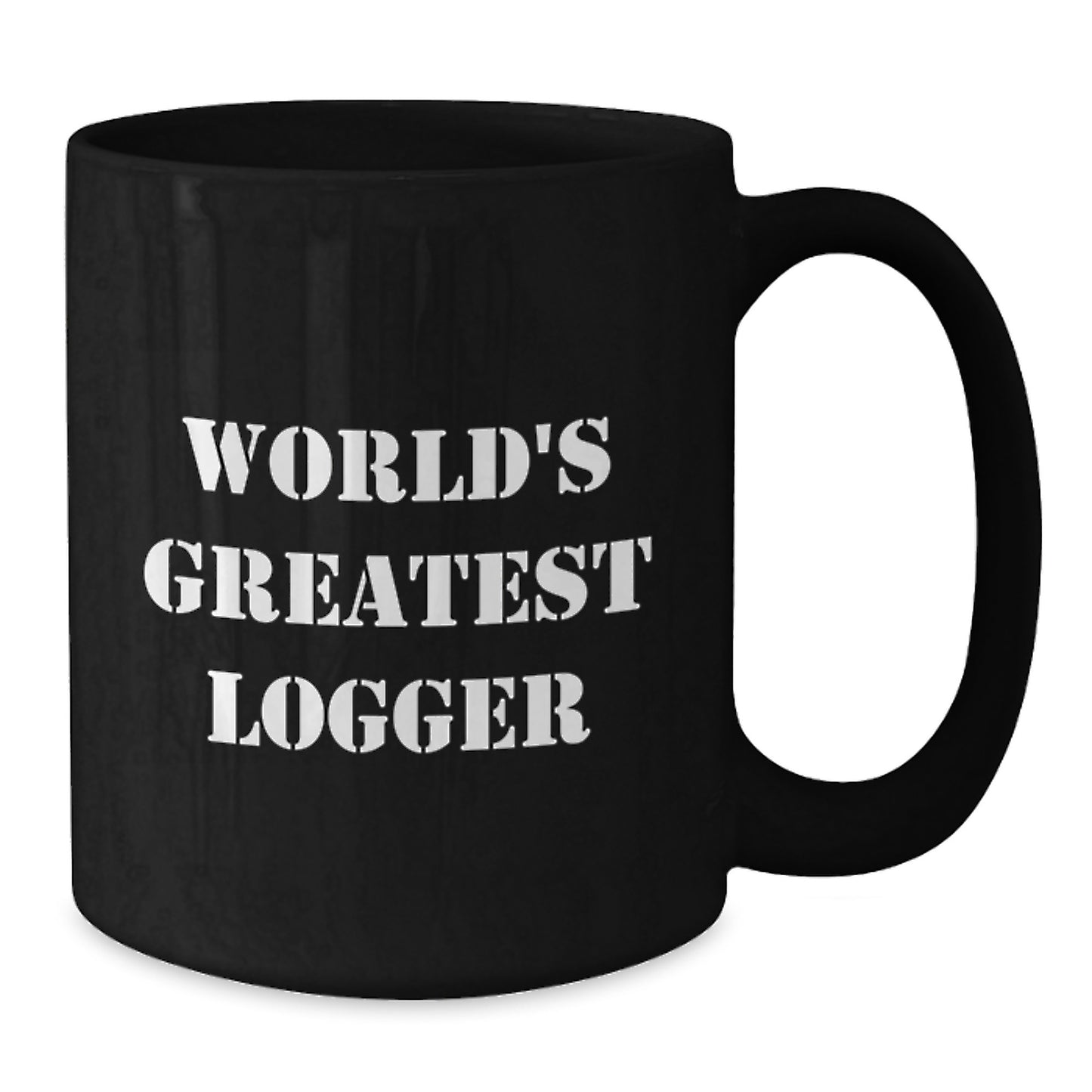 Funny Logger Gifts for Men, Women, Friends, Coworkers, Family - World's Greatest Logger Black Coffee Mug, Unique Christmas Unique Gifts from Friends - Additional