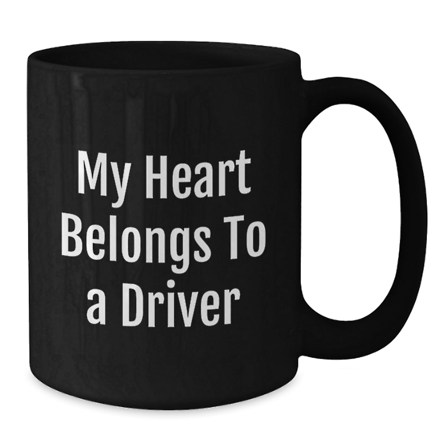 Funny Driver Gifts for Him from Family - My Heart Belongs To A Driver Black Coffee Mug Christmas - Additional