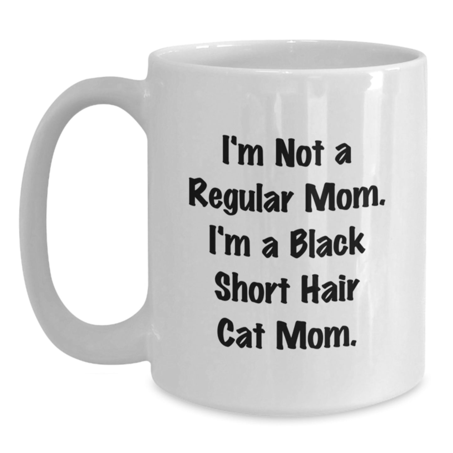 Funny Black Short Hair Cat Mom Gifts for Black Short Hair Cat Lovers - White Coffee Mug Gifts from Mom to Black Short Hair Cat Enthusiast - Birthday Unique Gifts - Main