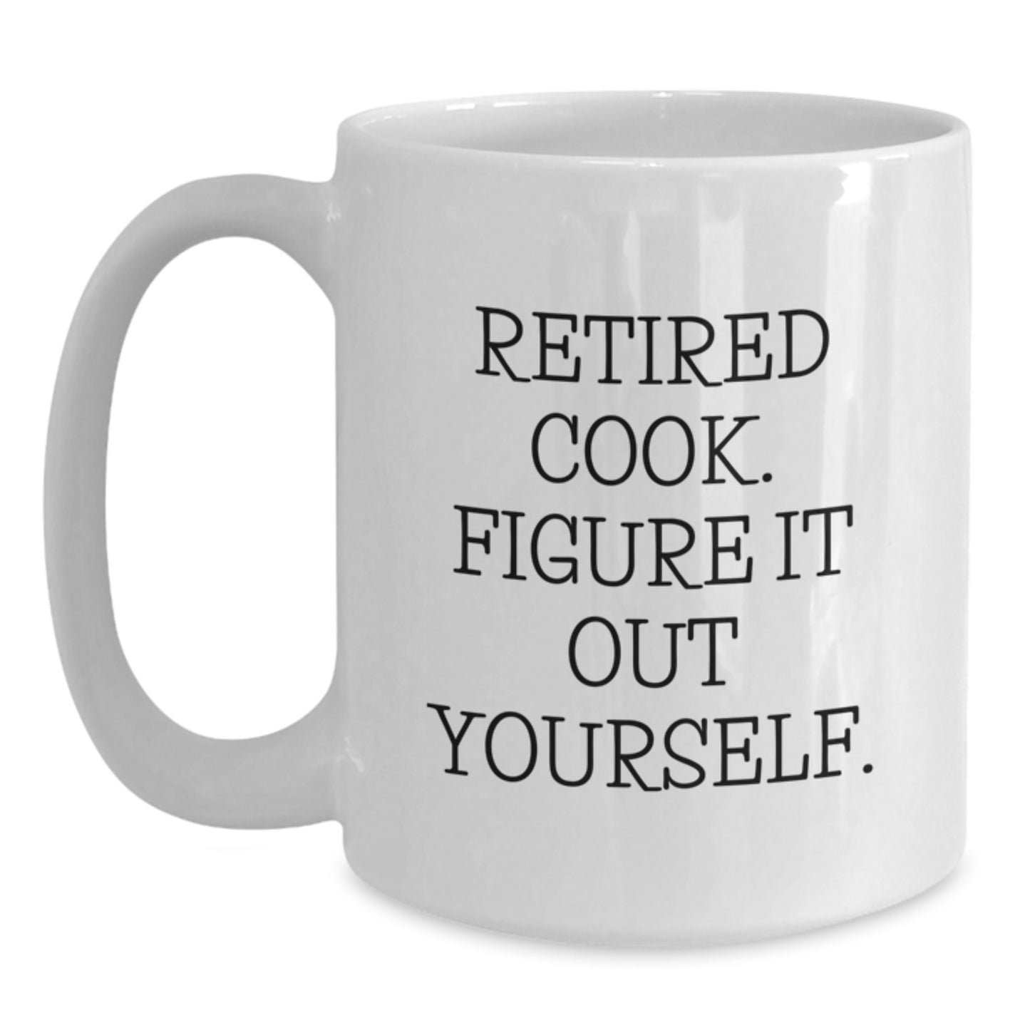 Funny Quote Coffee Mug for Cook - Gifts from Family for Christmas Unique Gifts - Main