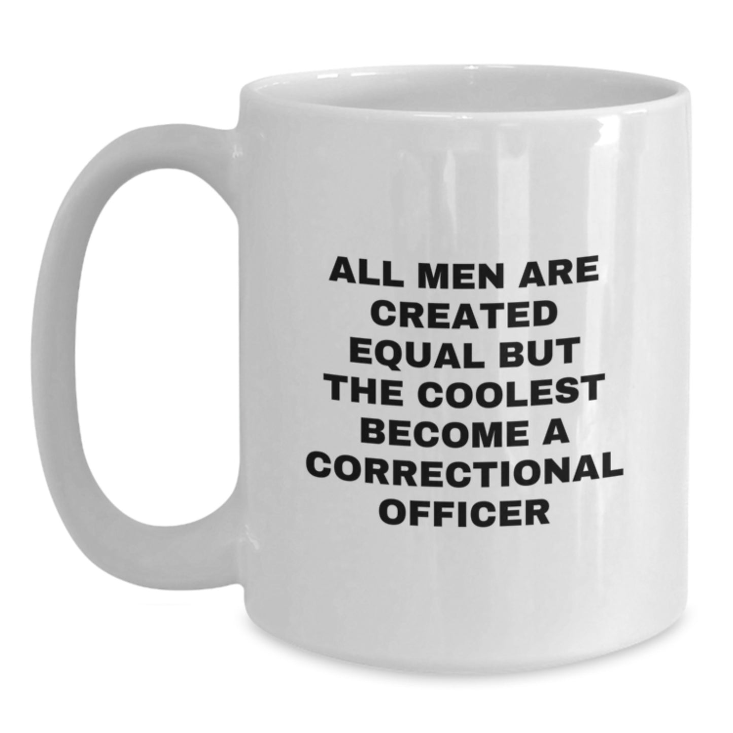 Funny Correctional Officer Gifts - Gifts from Friends for Correctional Officer, White Coffee Mug, Unique Christmas Unique Gifts Idea - Main
