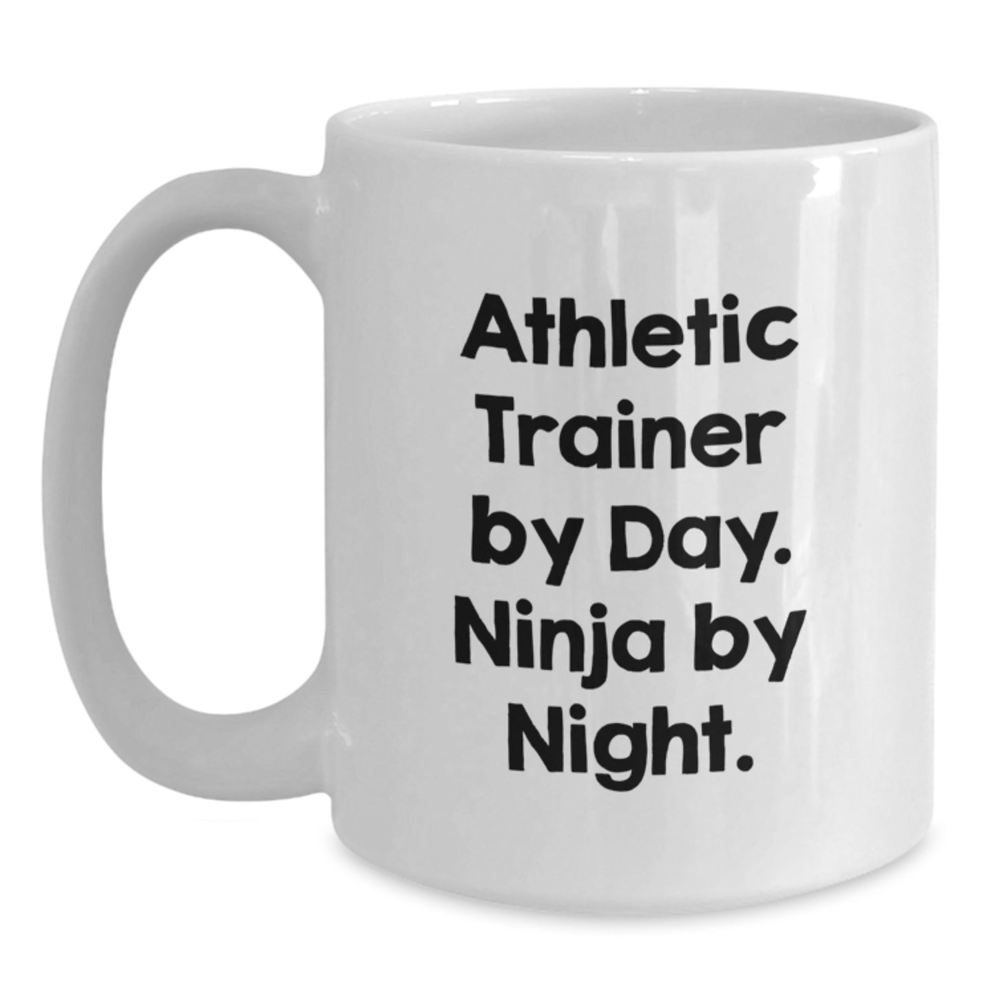 Funny Athletic Trainer Gifts for Men - White Coffee Mug - 'Athletic Trainer By Day. Ninja By Night.' Christmas Unique Presents - Main