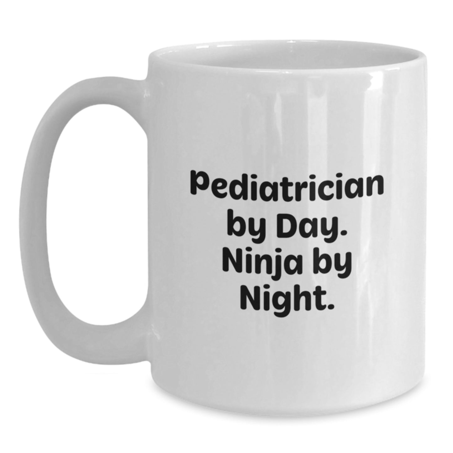 Funny Pediatrician Gifts for Men - White Coffee Mug with 'Pediatrician By Day. Ninja By Night.' Quote, Unique Christmas Unique Gifts from Friends - Main