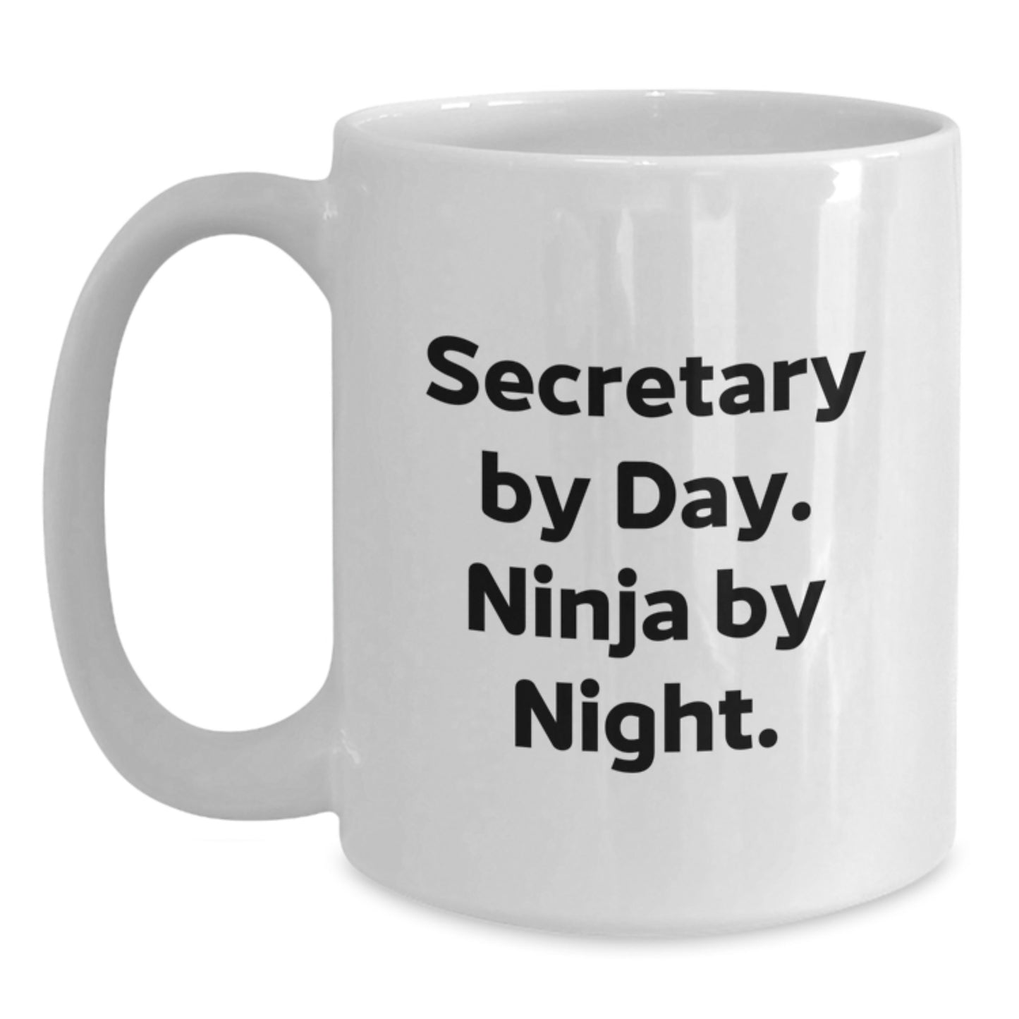 Graduation Unique Gifts for Secretary - Funny White Coffee Mug, Inspirational Quote, 'Secretary by Day. Ninja by Night.' Motivational Mug, Perfect for Office Workers, Secretary Appreciation - Main