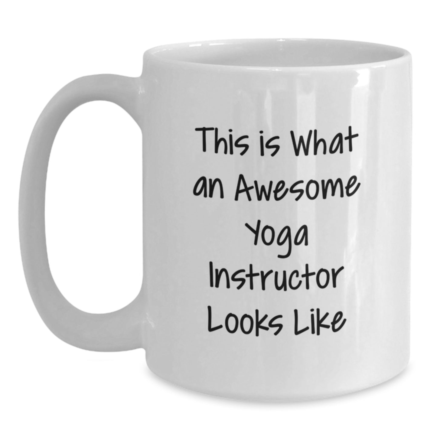 Funny Yoga Instructor Gifts, White Coffee Mug, This Is What An Awesome Yoga Instructor Looks Like, Perfect Graduation Unique Gifts for Yoga Instructor from Friends - Main