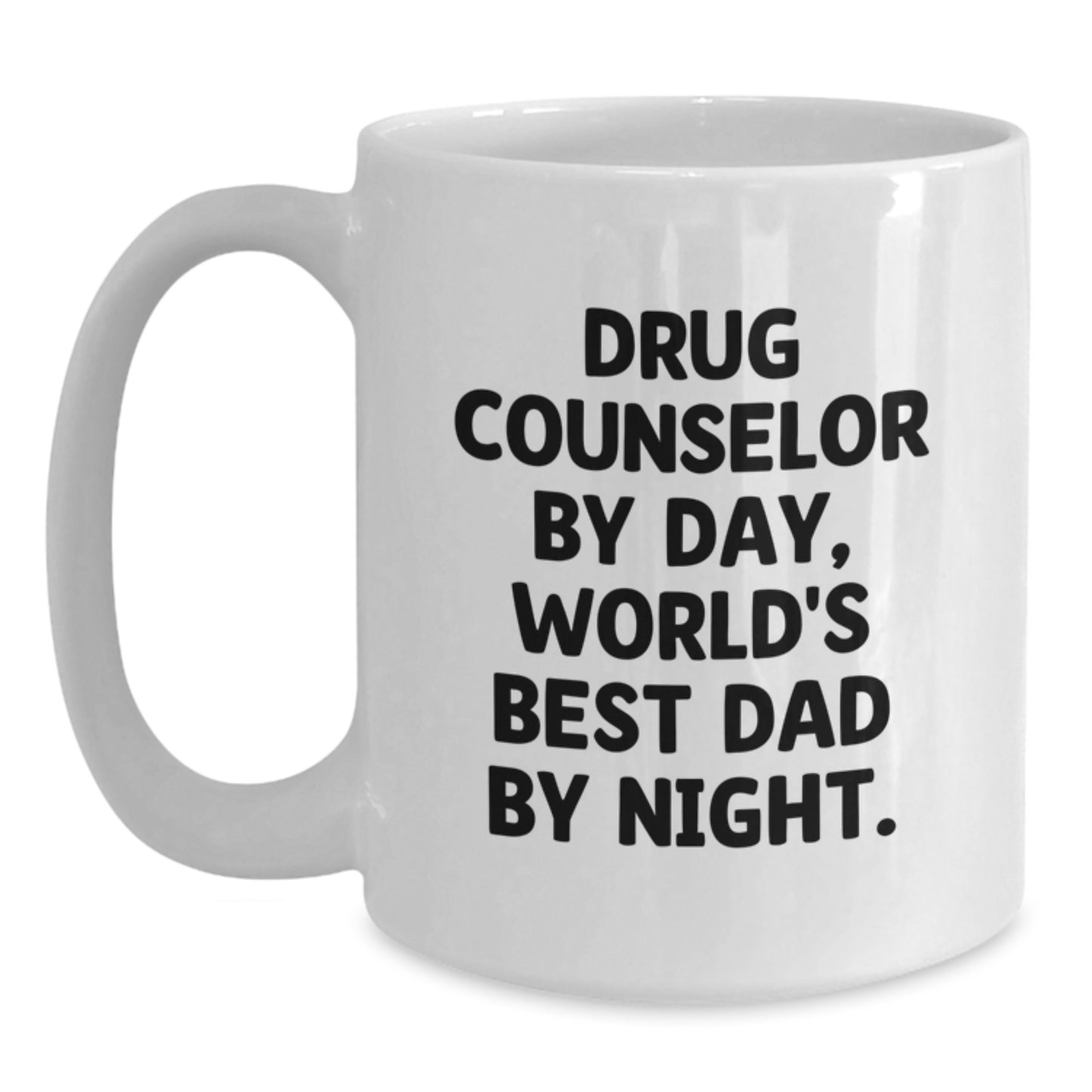 Funny Drug Counselor Gifts for Men, White Coffee Mug, 'Drug Counselor By Day, World's Best Dad By Night' Quote, Unique Christmas Unique Gifts from Husband - Main