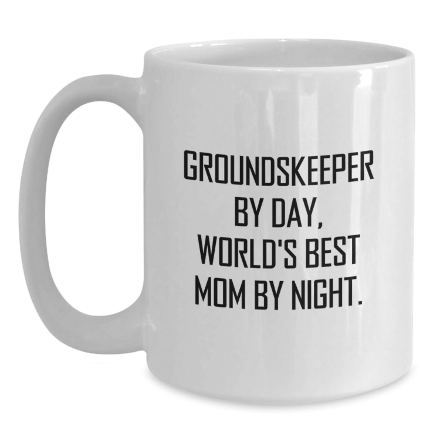 Funny groundskeeper Gifts for Him, Unique White Coffee Mug for Dad, 'groundskeeper By Day, World's Best Mom By Night.' Christmas Unique Gifts from Family - Main