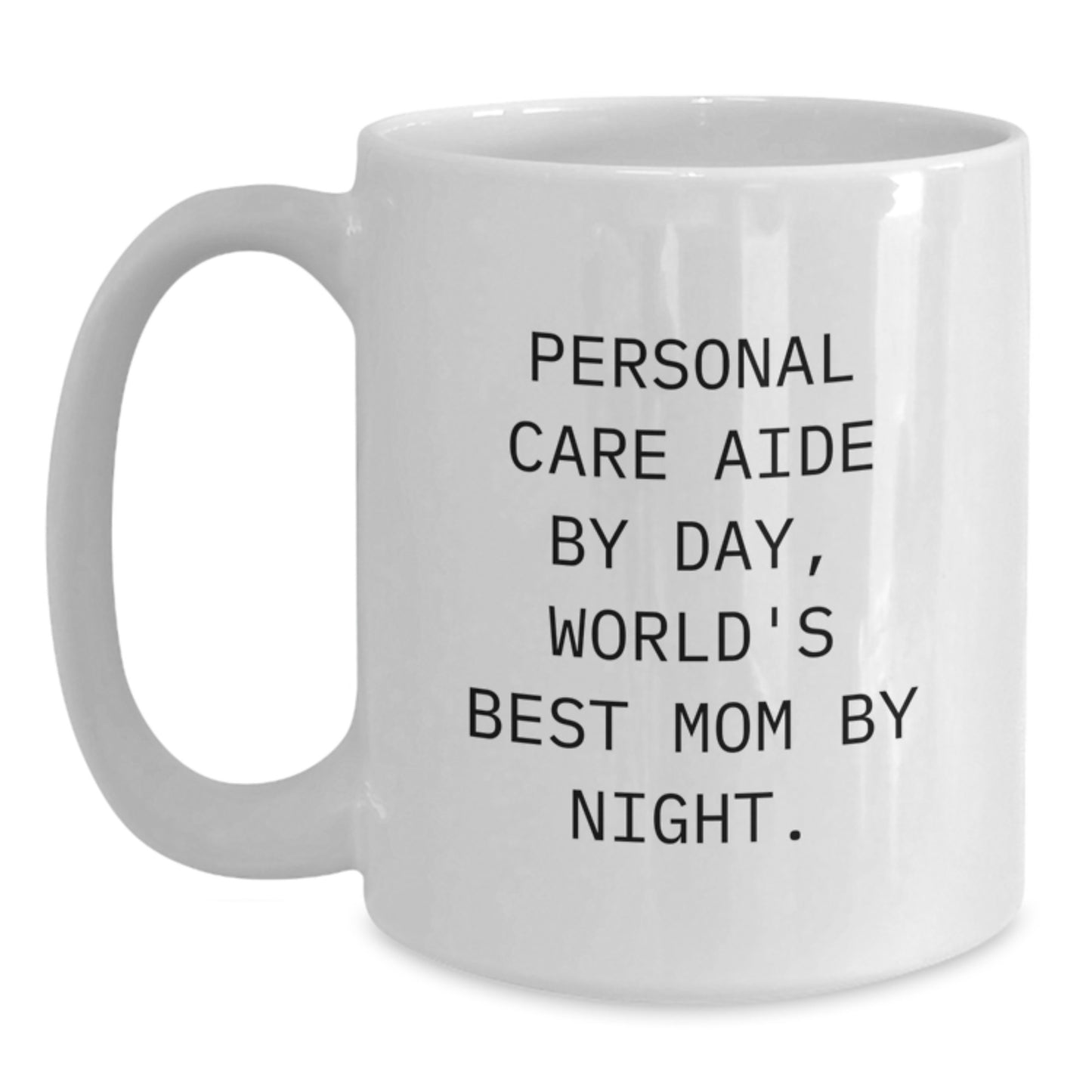 Personal Care Aide Gift for Him - Keepsake Mug with Heartfelt Quote - Main