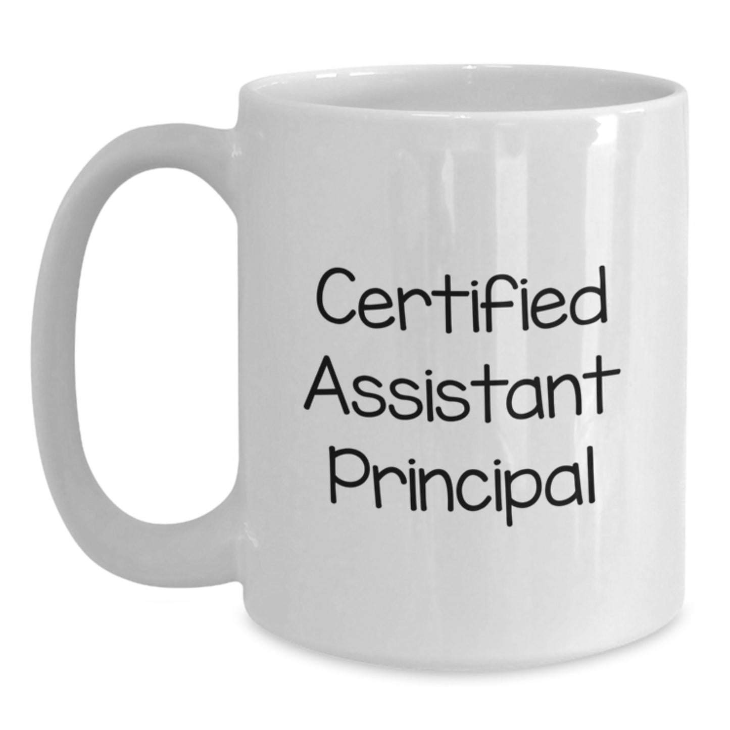 Funny Assistant Principal Gifts for Men - White Coffee Mug from Friends - 'Certified Assistant Principal' Quote for Valentine's Unique Gifts - Main