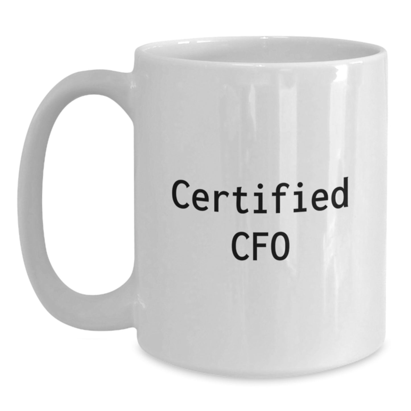 Cute 'Certified CFO' Funny Gifts for Valentine's White Coffee Mug from Friends, Coworkers, Family - Main