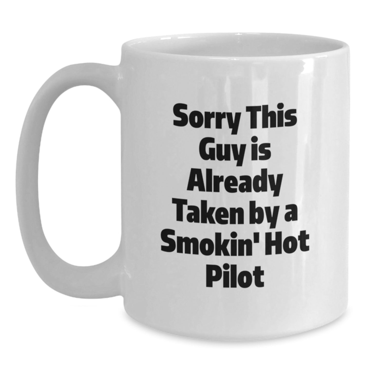 Funny Pilot Quote Gifts from Friends, Unique White Coffee Mug for Pilot, Birthday Unique Gift Ideas - Main
