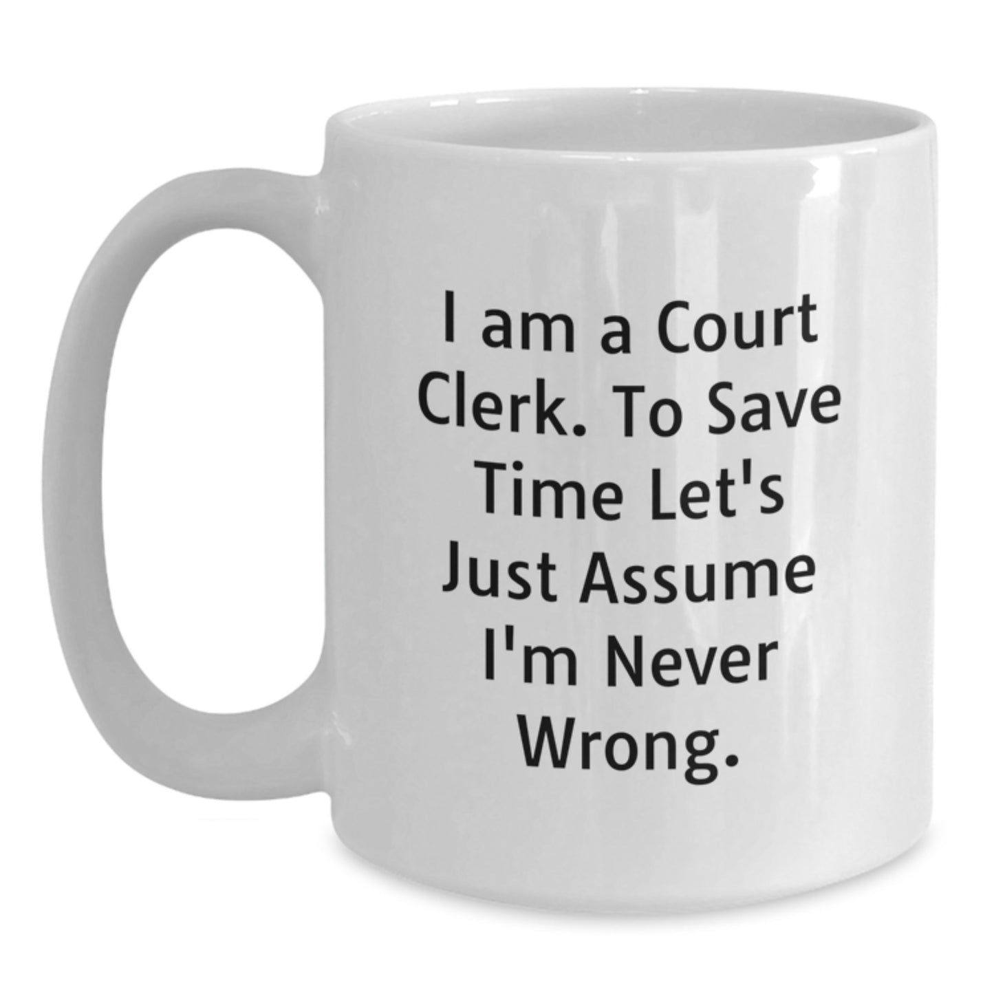 Court Clerk Keepsake White Coffee Mug for Him Birthday Gift - Main