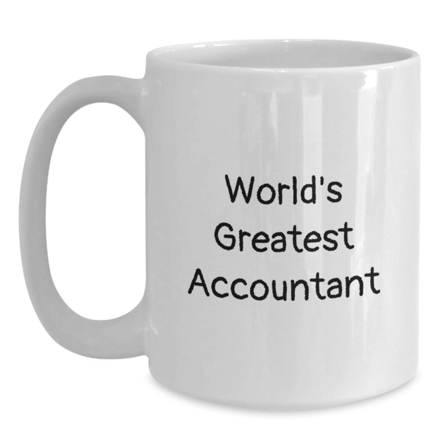 Funny Accountant Gifts for Men from Friends, World's Greatest Accountant Coffee Mug, Birthday Unique Gifts for Accountant, White Coffee Mug, 11oz or 15oz Capacity, Ceramic, Microwave, Dishwasher Safe - Main