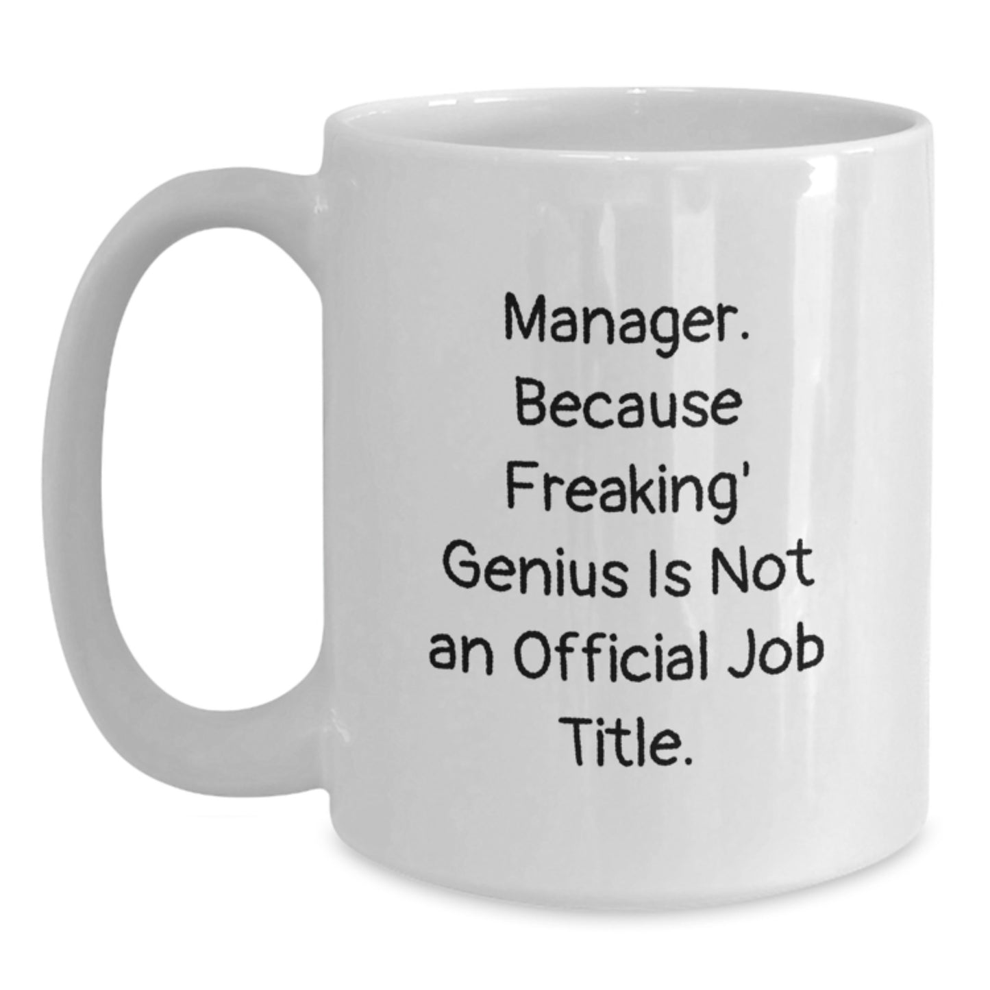 Funny Office Manager Gifts, Manager Coffee Mug, Gifts from Family to Manager, Unique Gifts for Mother's Day - Main