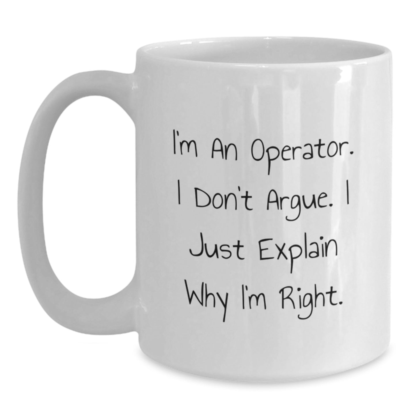 Funny Operator Gifts for Friends, Operator White Coffee Mug, Graduation Unique Gifts from Men, Operator Humor Mug - Main
