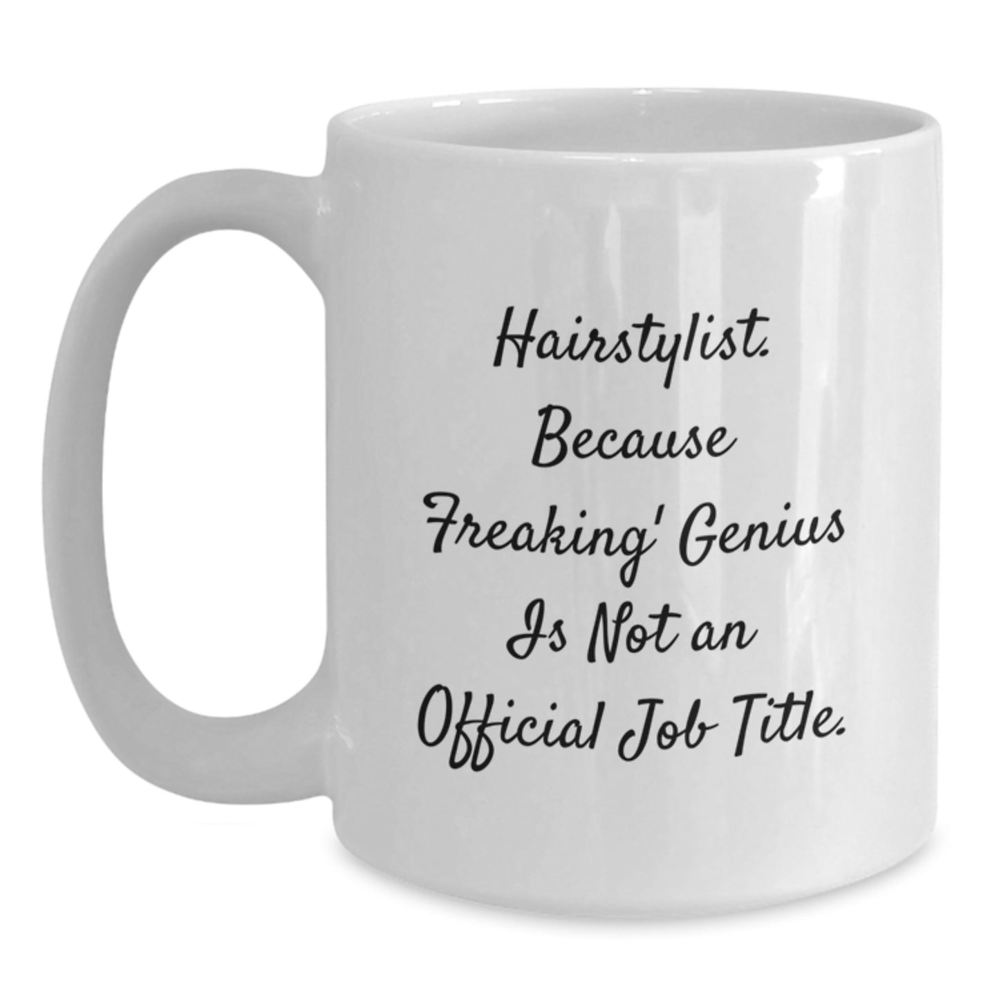Funny Hairstylist Gifts from Friends, Unique Birthday Unique Gifts for Hairstylist Men, White Coffee Mug - Main
