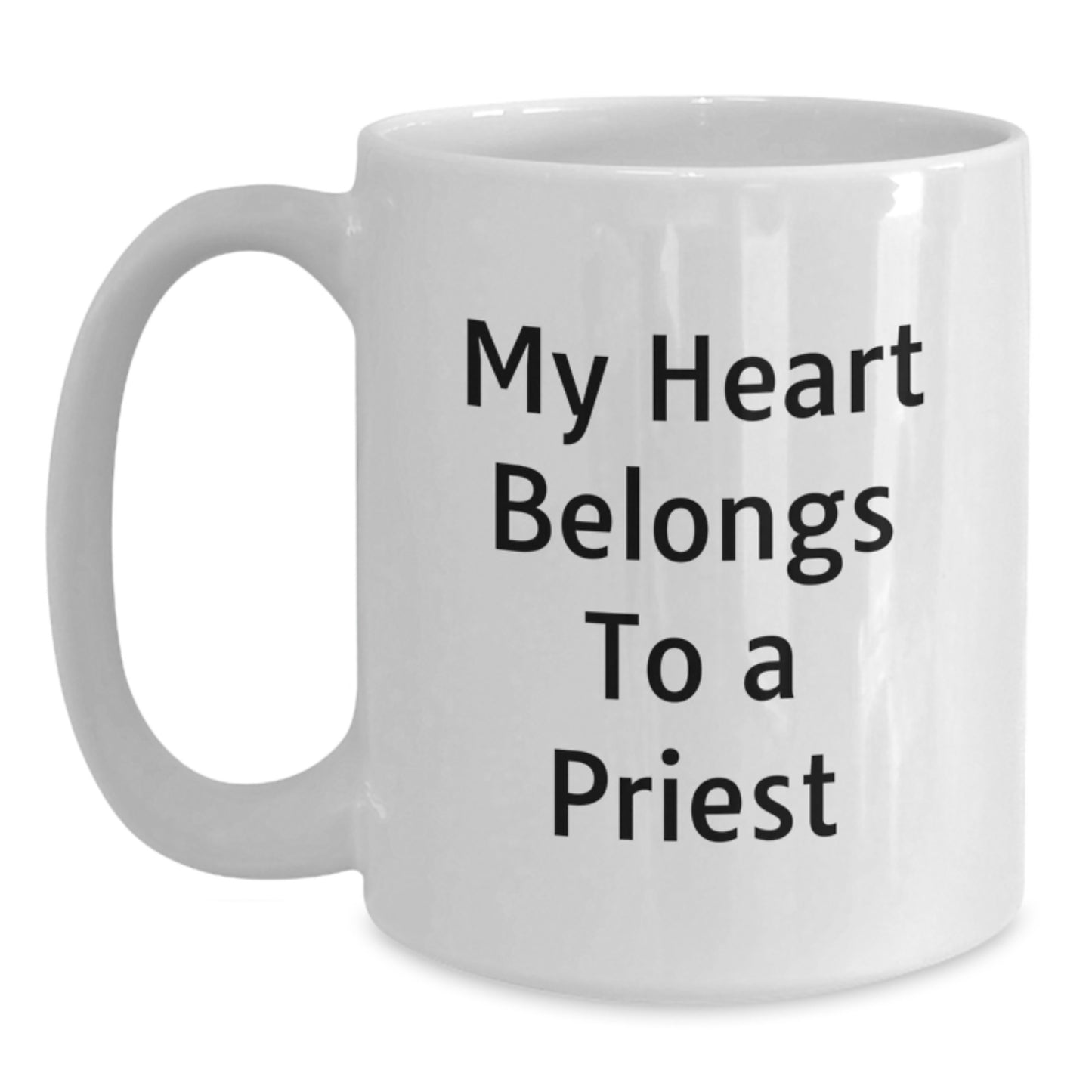 Comedic Priest White Coffee Mug Gifts for Men from Friends, Birthday Unique Gifts, My Heart Belongs To A Priest Quote, White Coffee Mug for Priest Enthusiasts - Main