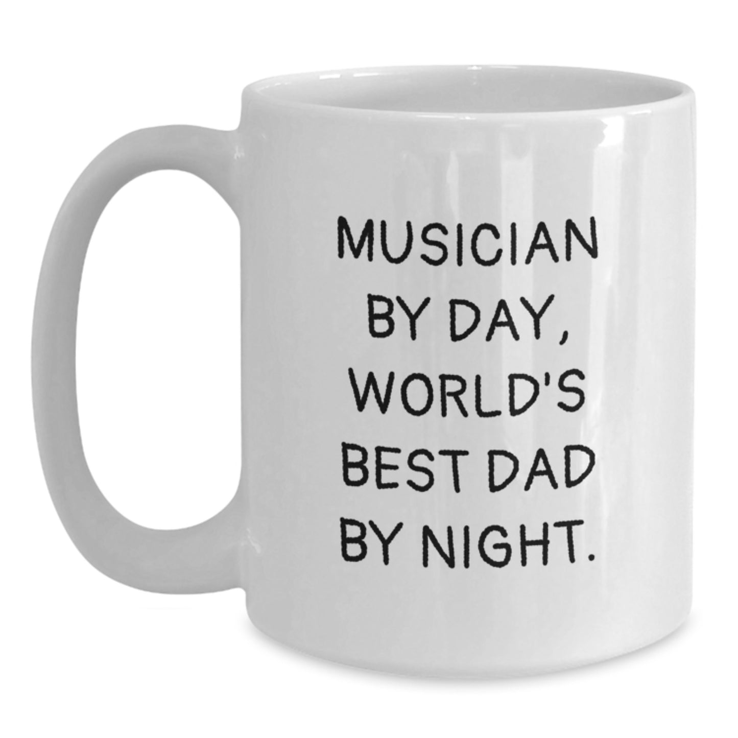 Funny Musician Gifts for Dad, White Coffee Mug - Musician By Day, World's Best Dad By Night. - Main