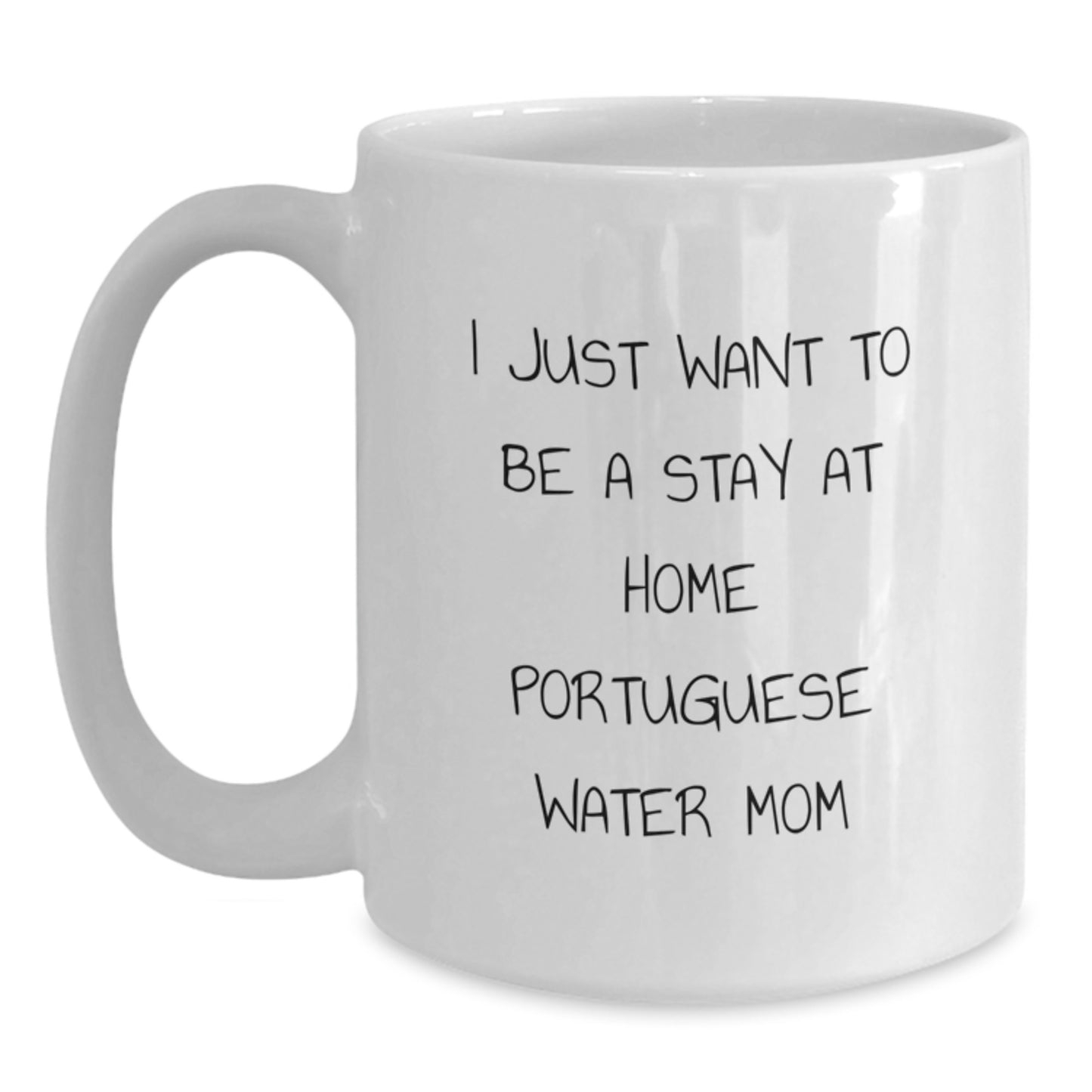 Funny Portuguese Water Dog Gifts from Mom for Portuguese Water Dog Lover Birthday Unique Mug - Main