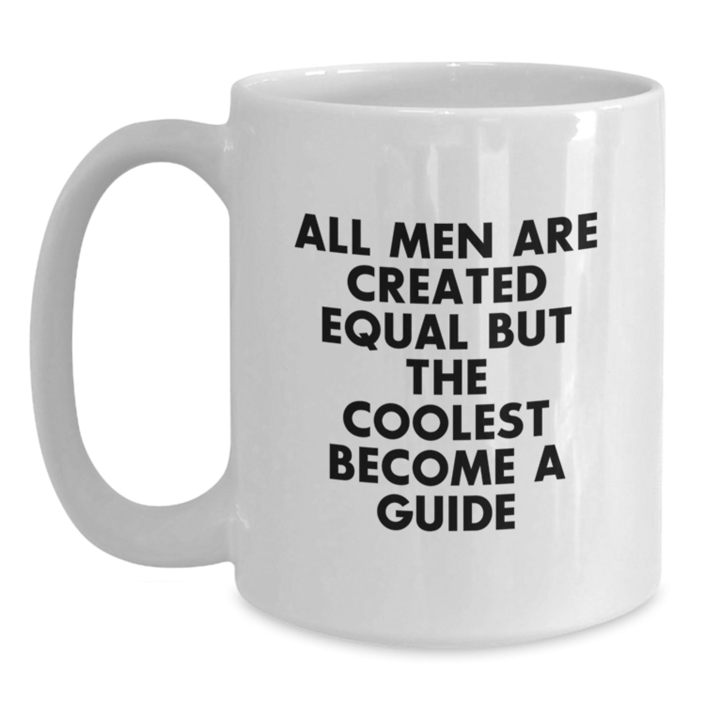 Funny Inspirational Guide Gifts from Men for Women White Coffee Mug Christmas Unique Gift - Main