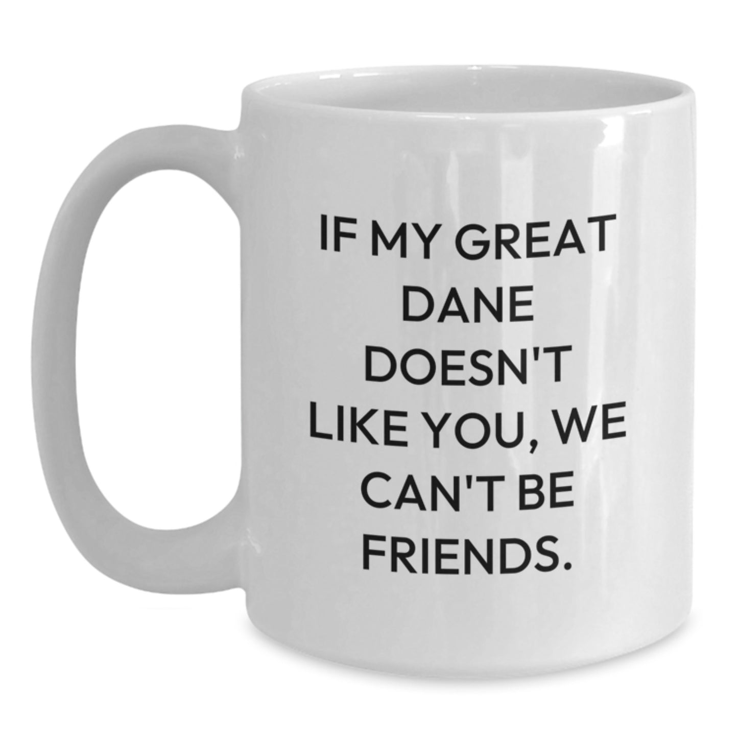 Funny Great Dane Dog Lover Gifts from Friends for Men Women Birthday Unique Mug - Main