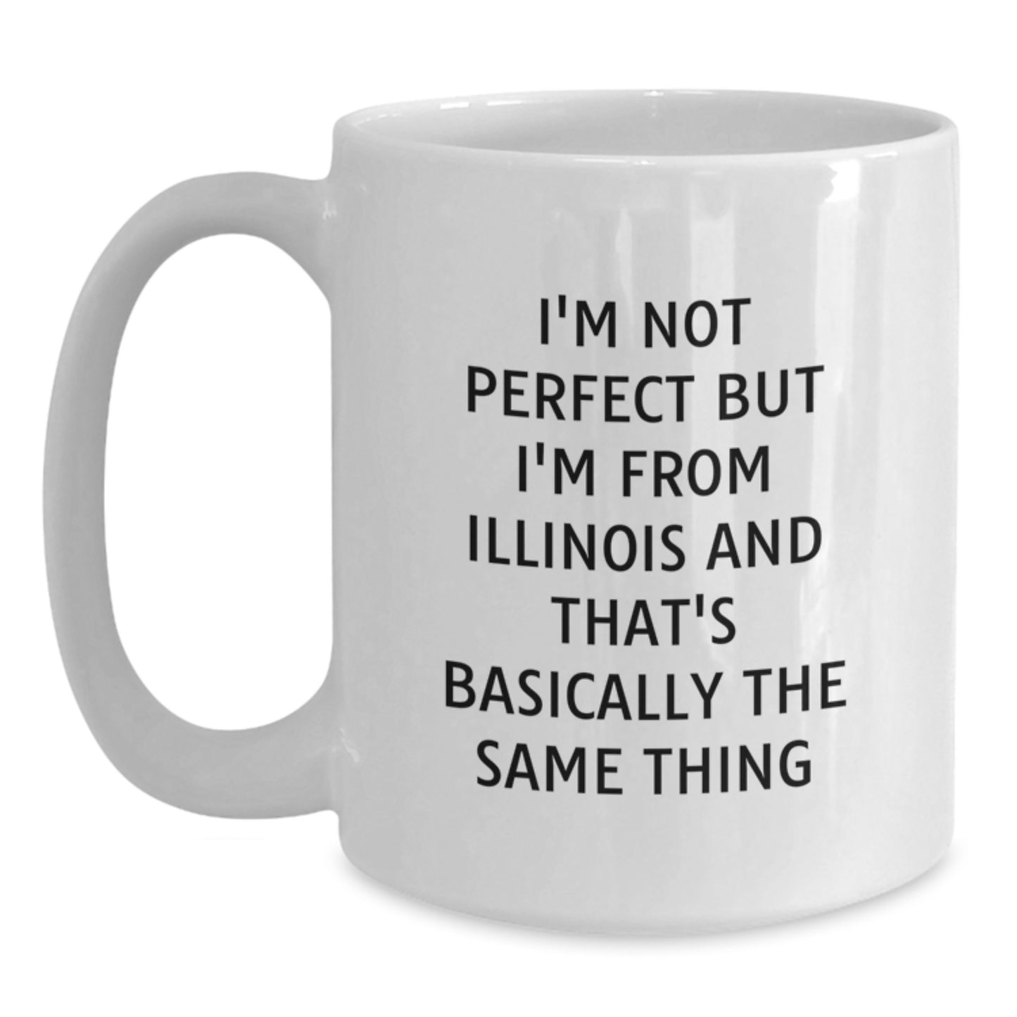Funny Illinois White Coffee Mugs Gifts from Friends to Illinois Men and Women Valentine's Unique - Main