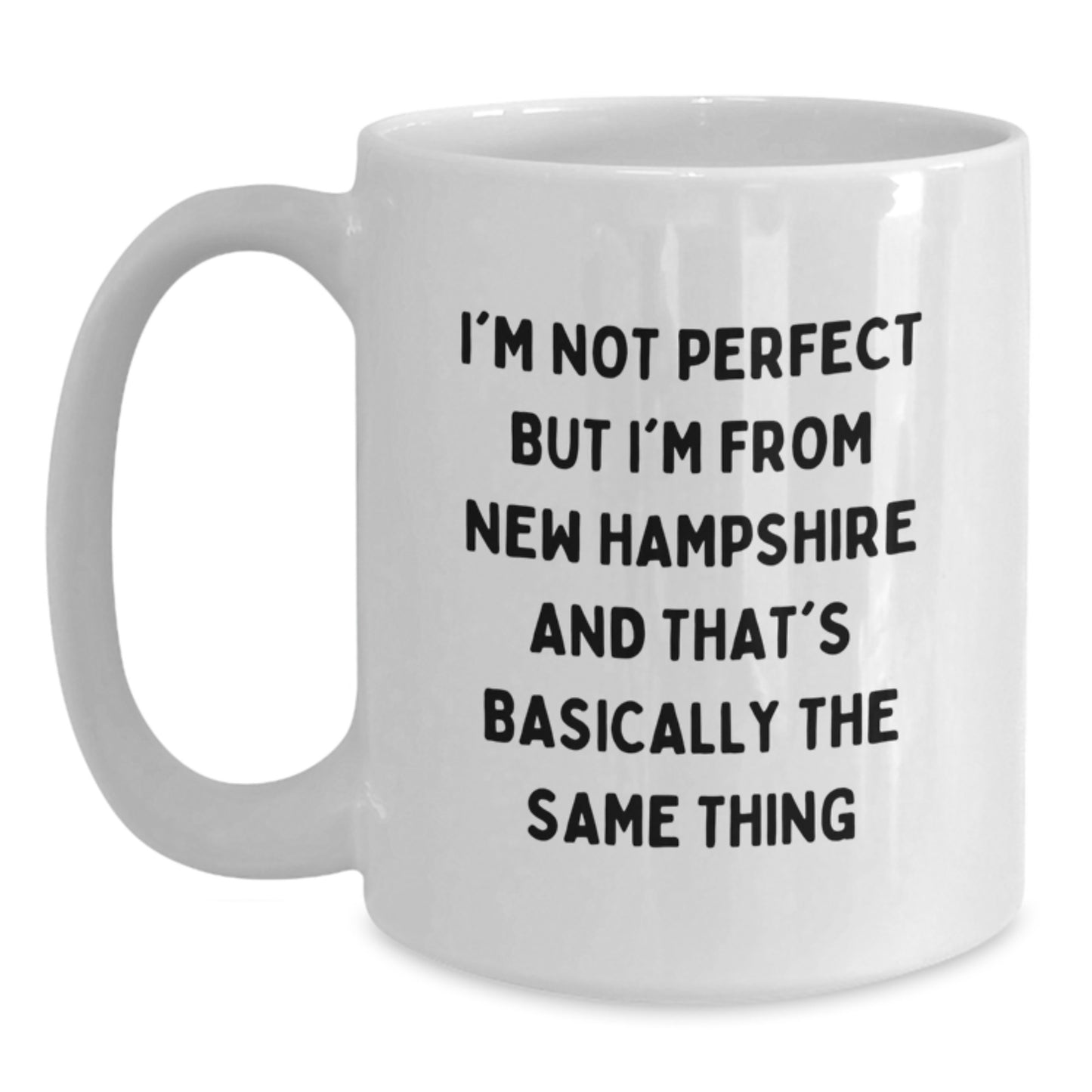 Funny Quote Gifts from New Hampshire for Friends, New Hampshire White Coffee Mug, Valentine's Unique Gifts for New Hampshire Lovers - Main