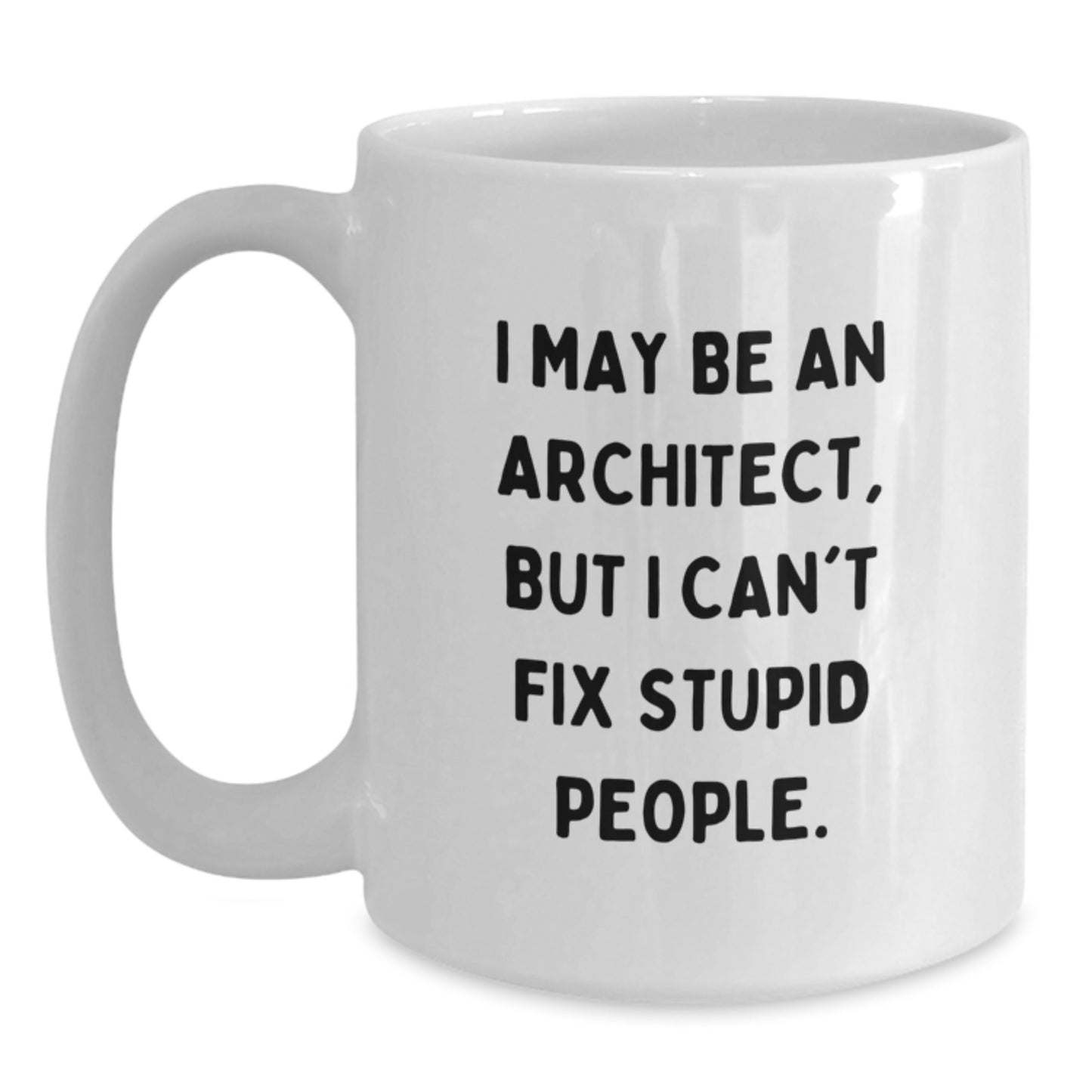 Gifts from Men to Architect Friends Unique Funny Mugs for Mom on Mother's Day - Main