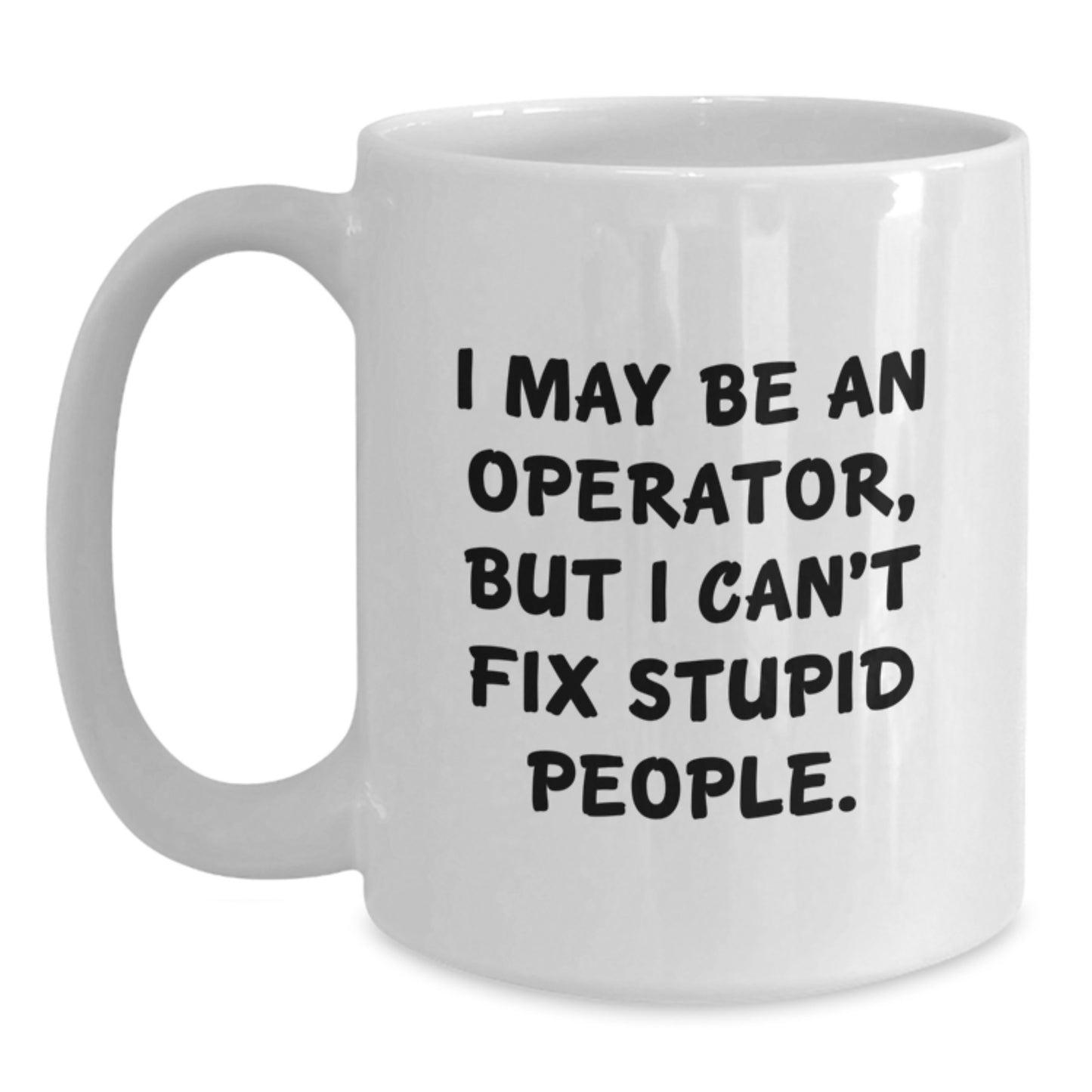 Funny Operator White Coffee Mug Gifts from Friends for Operator on Christmas - Main