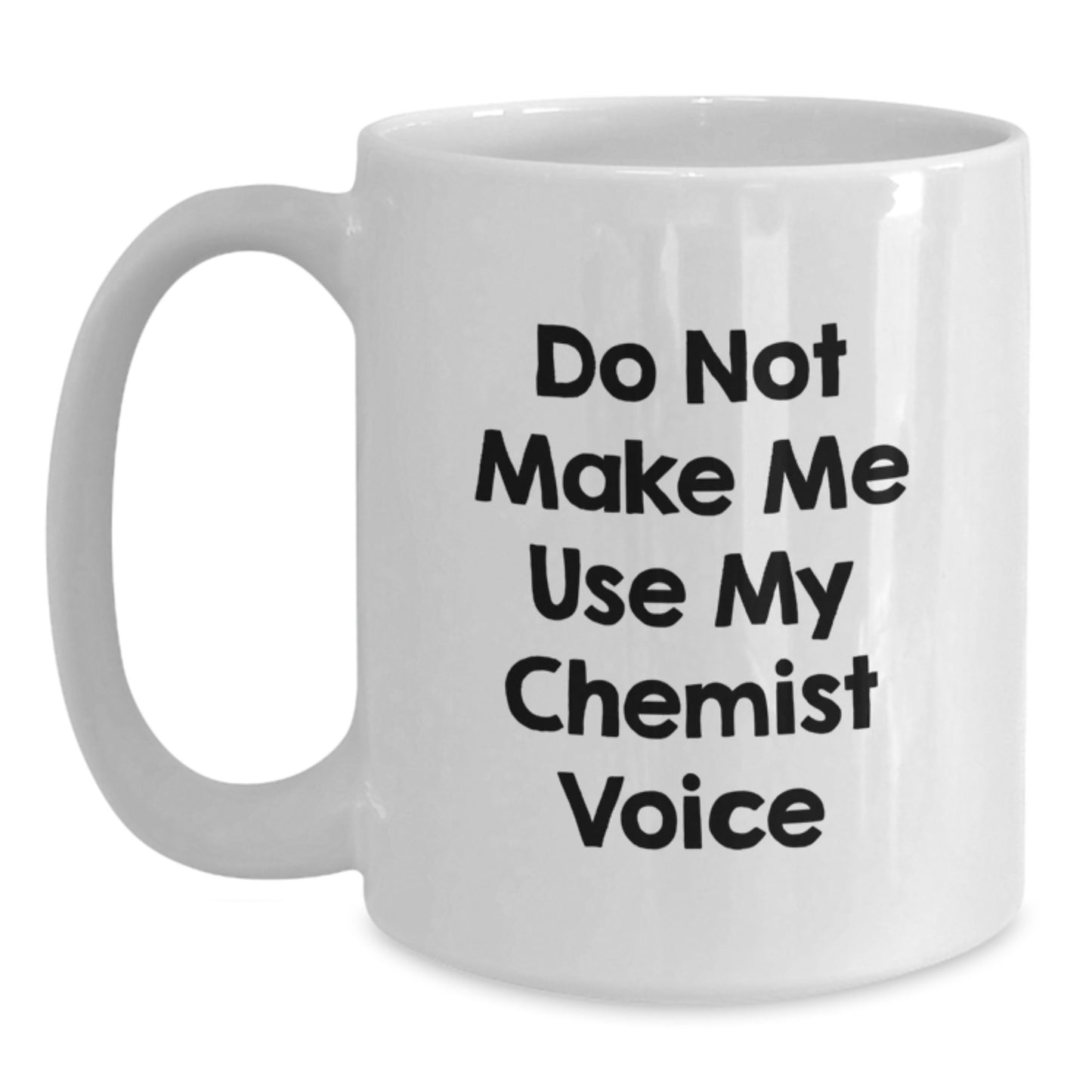 Funny Chemist Gifts from Men to Women, White Coffee Mug for Chemist Lovers, Valentine's Unique - Main