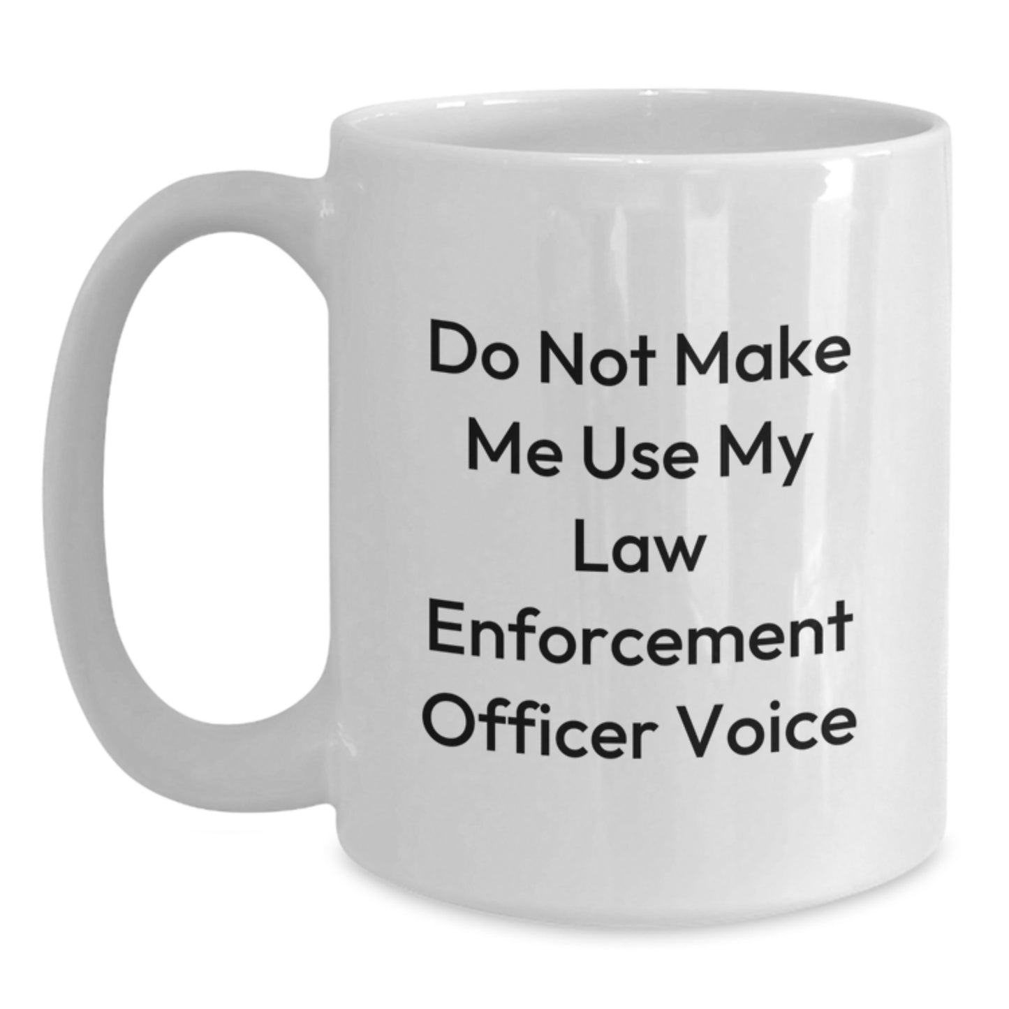 Funny Law Enforcement Officer Gifts from Friends, Unique White Coffee Mugs for Law Enforcement Officers, Graduation Unique Gifts for Men - Main