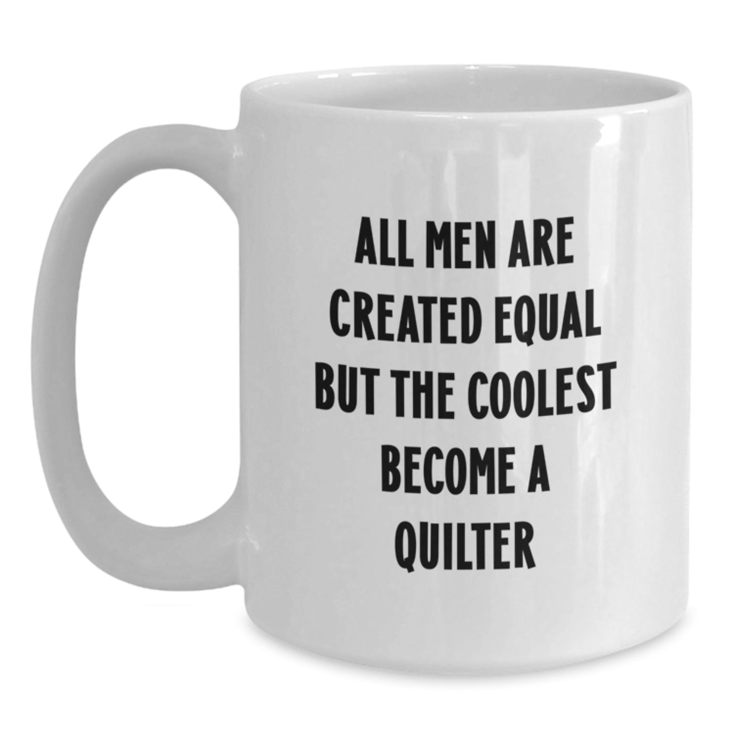 Quilter Gifts from Friends, Funny White Coffee Mug for Quilter, Christmas Unique Presents for Family and Friends - Main