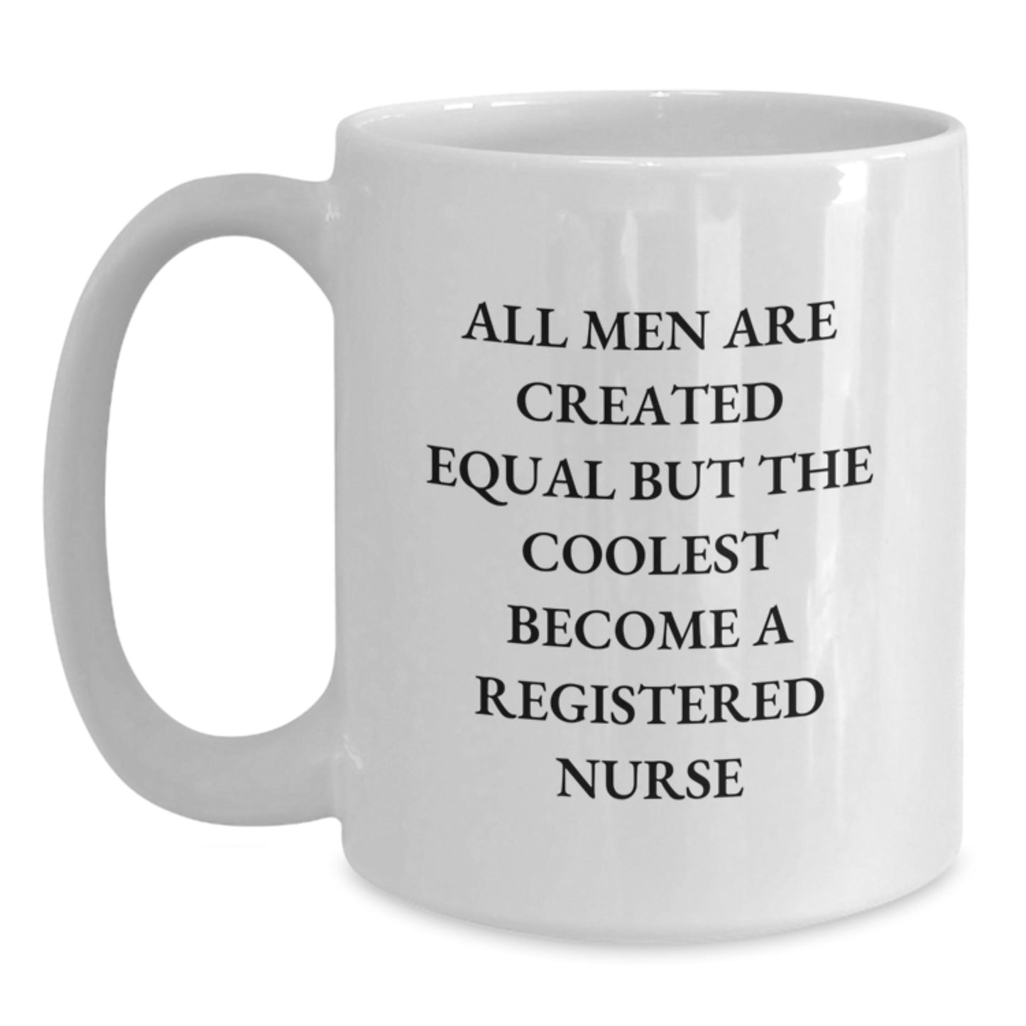 Funny Quote Gifts from Family to Registered Nurse, White Coffee Mug, Christmas Unique Mugs for Men and Women, Registered Nurse Gifts - Main