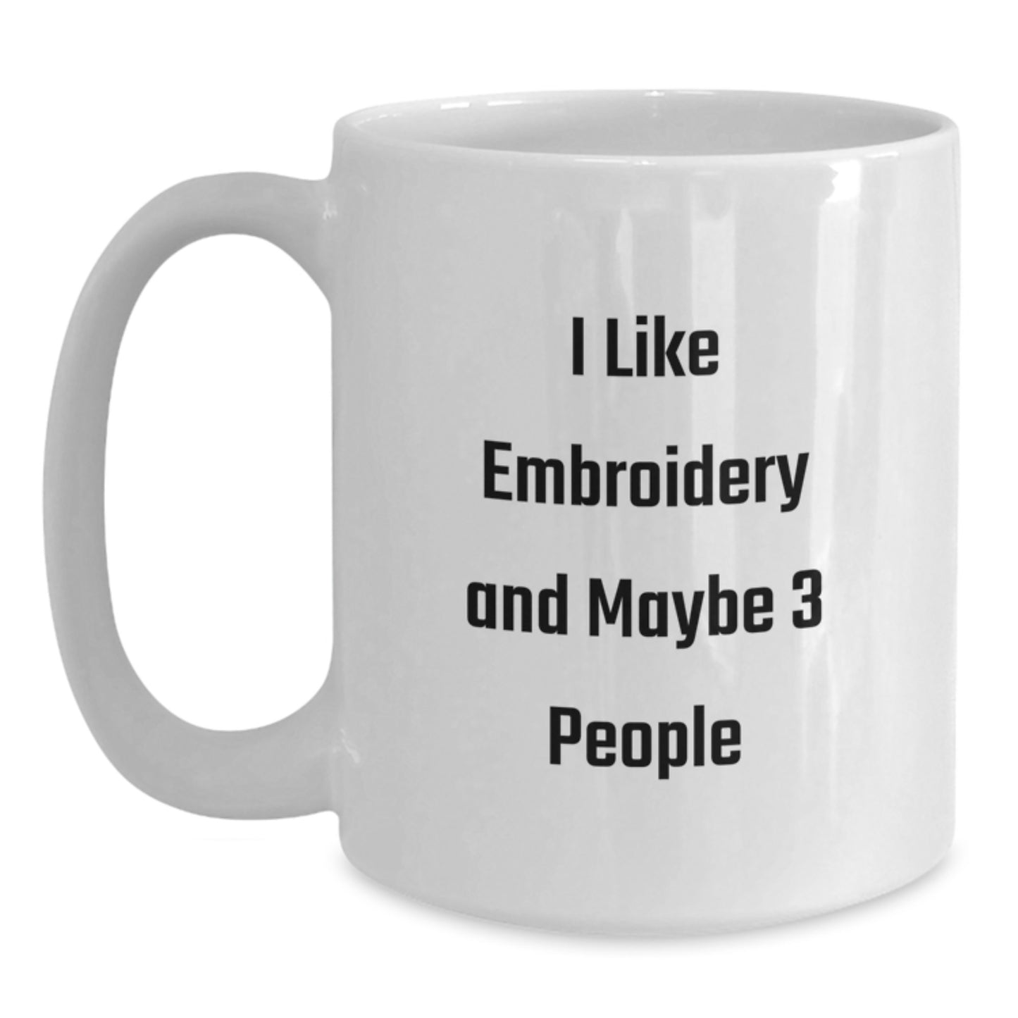 Funny Embroidery Gifts for Her, White Coffee Mug for Embroidery Lovers, Mother's Day Unique Gifts from Men to Women - Main