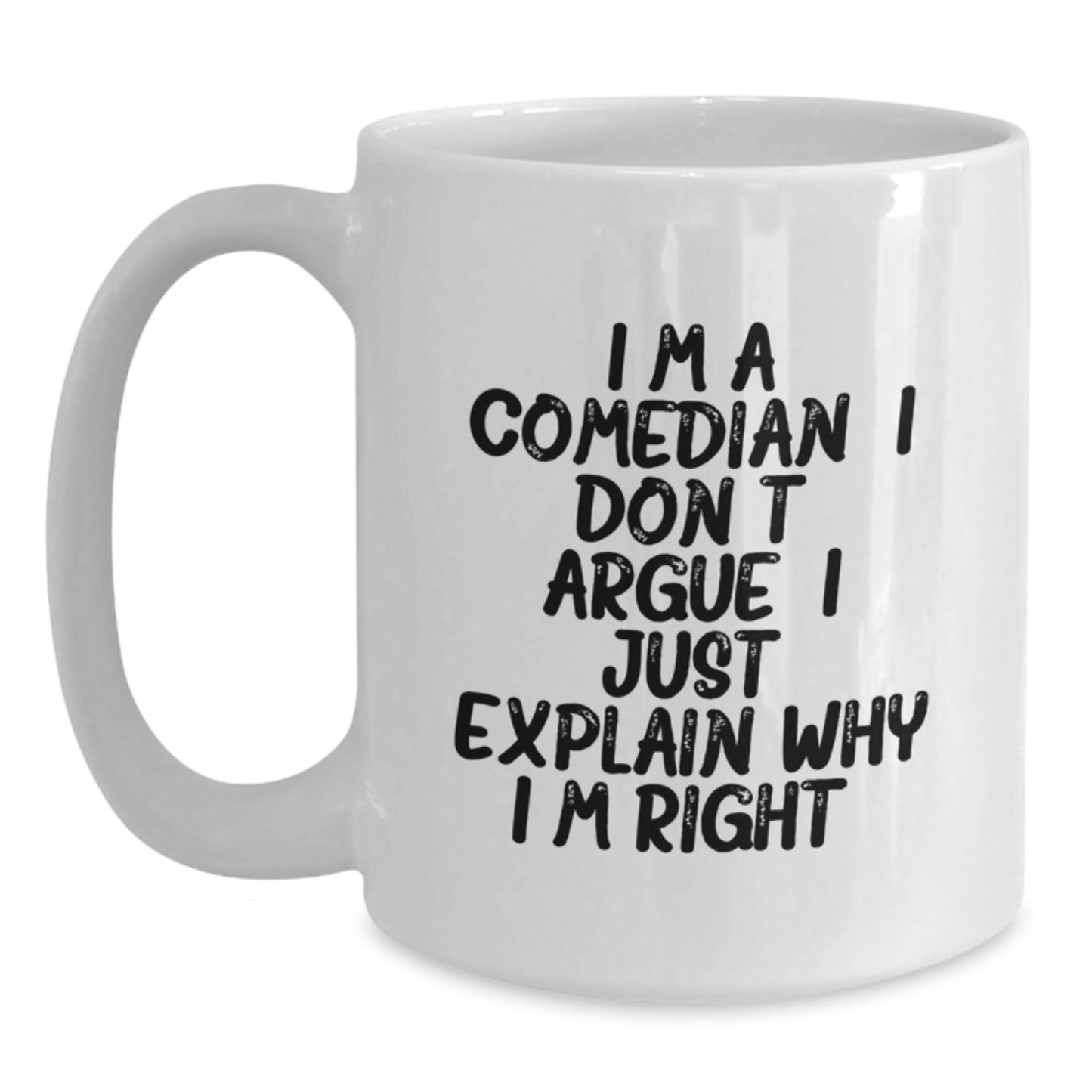 Funny Comedian Gifts, White Coffee Mug for Comedian Lovers, Graduation Unique Gifts from Friends - Main