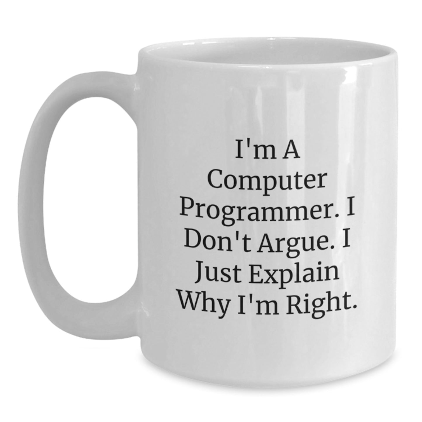 Funny Computer Programmer White Coffee Mug Gifts from Friends to Graduation Unique Gifts for Guys - Main