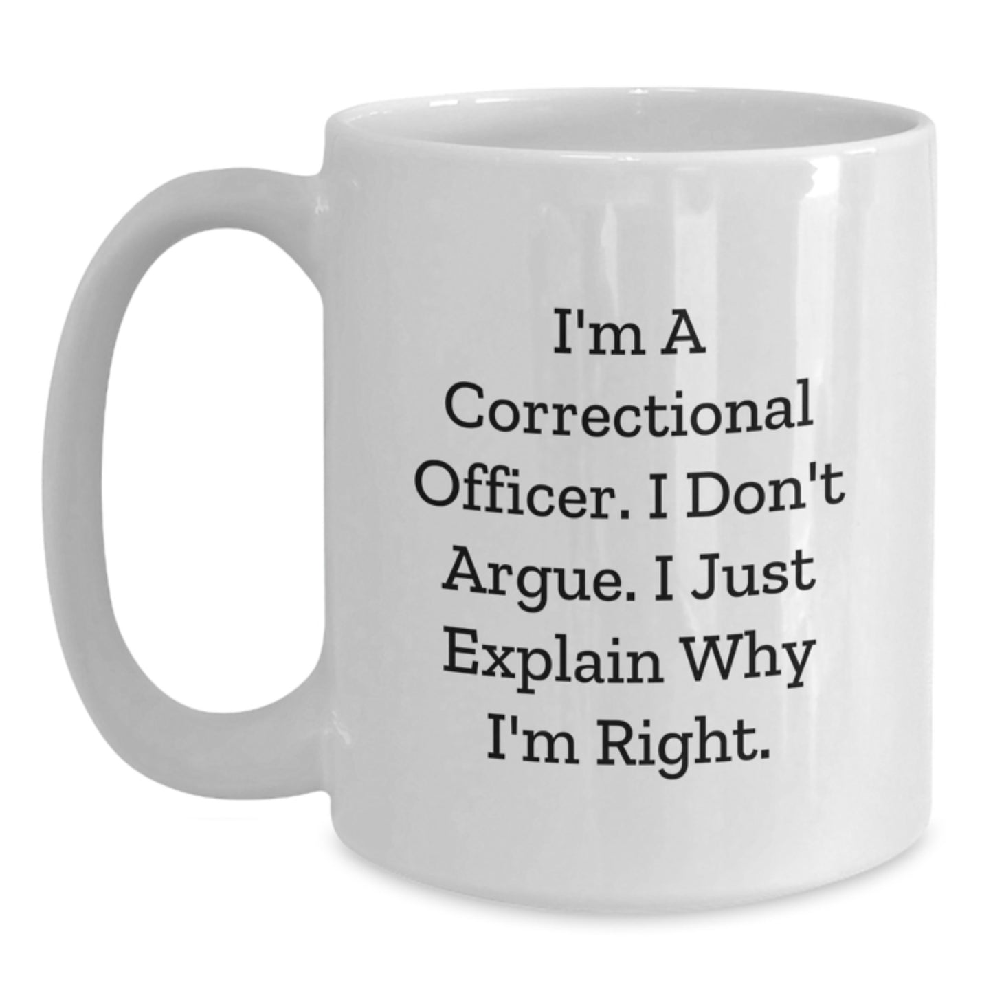 Funny Correctional Officer Gifts from Family, Correctional Officer White Coffee Mug for Men, Graduation Unique Gifts - Main