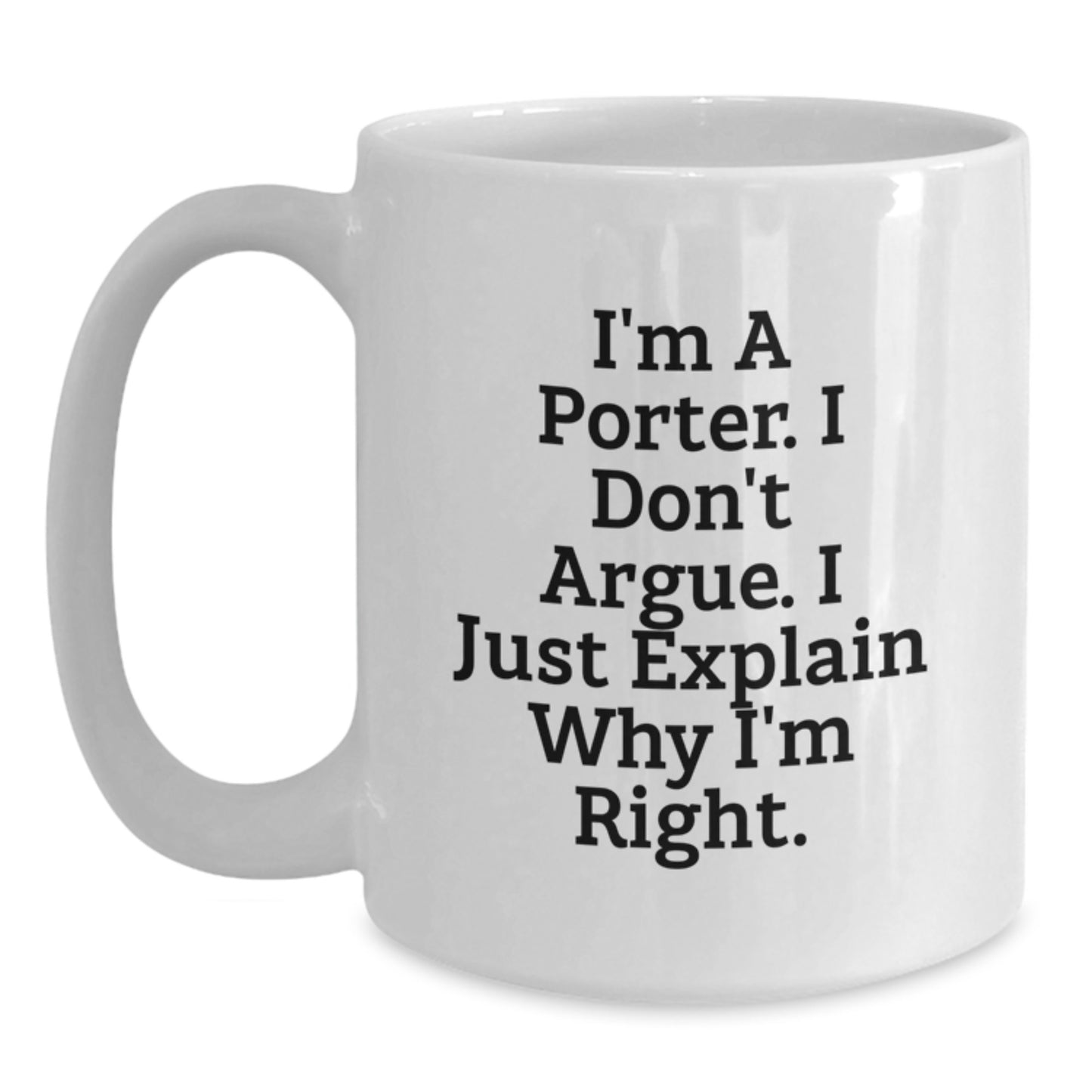 Funny Porter Quotes, Christmas Unique Gifts for Porter, White Coffee Mug Gifts from Men to Porter Friends - Main