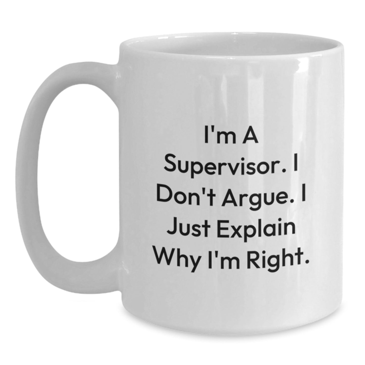 Funny Gifts from Friends for Supervisor - White Coffee Mug - Graduation Unique Gifts, Supervisor Humor, White Mug for Supervisor - Main