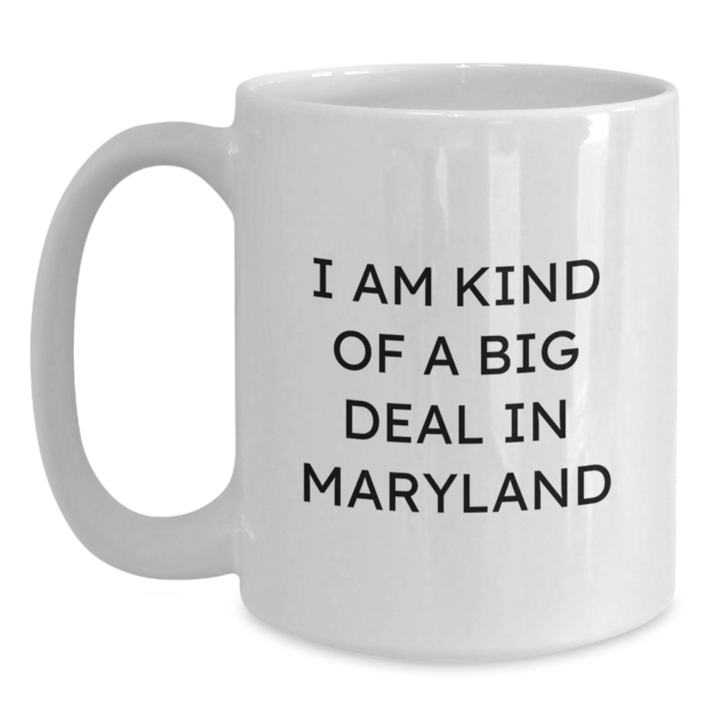 Funny Maryland White Coffee Mugs Gifts from Friends and Family, Christmas Unique Gifts Ideas for Him or Her who Loves Maryland - Main
