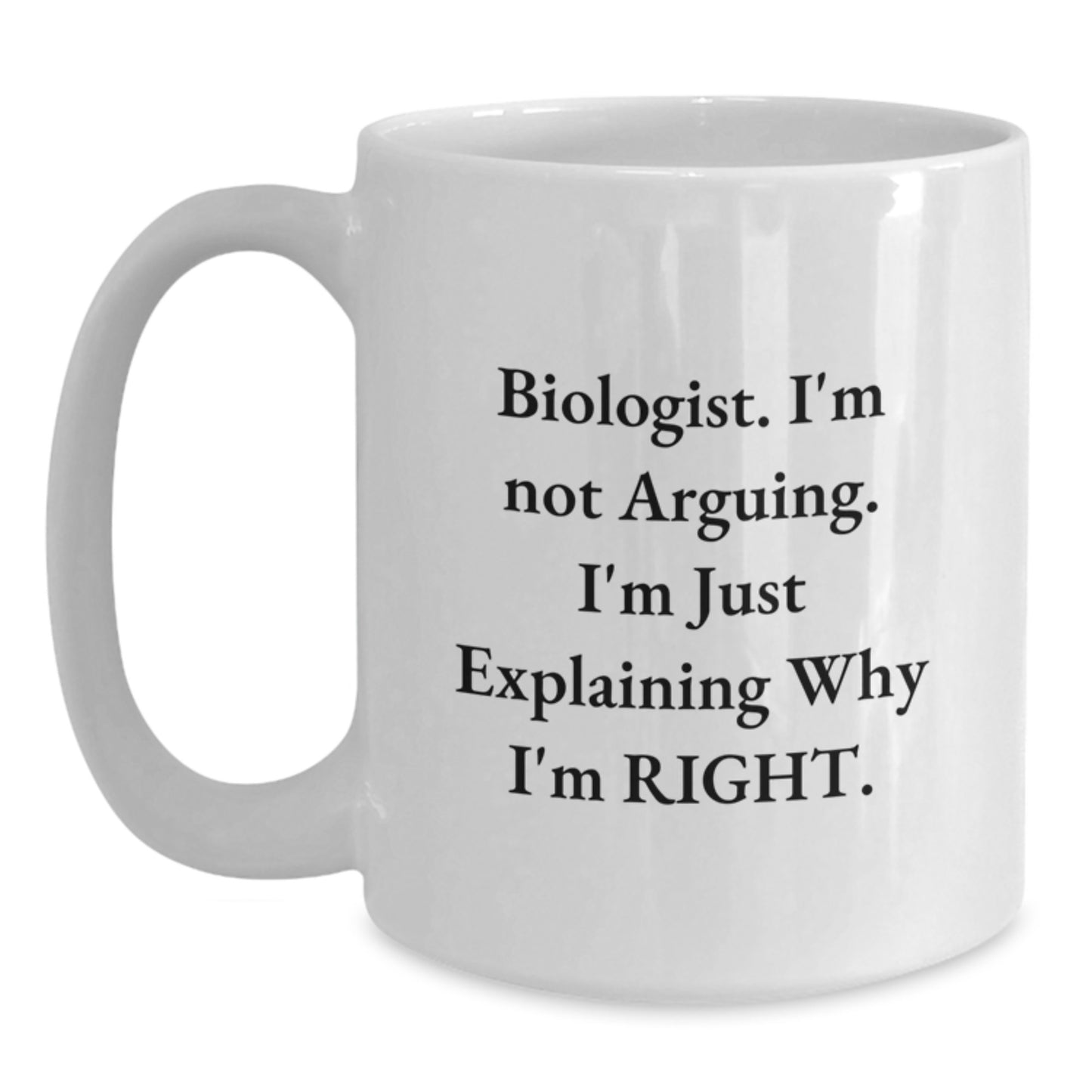 Funny Biologist White Coffee Mug Gifts from Family for Graduation Unique - Main