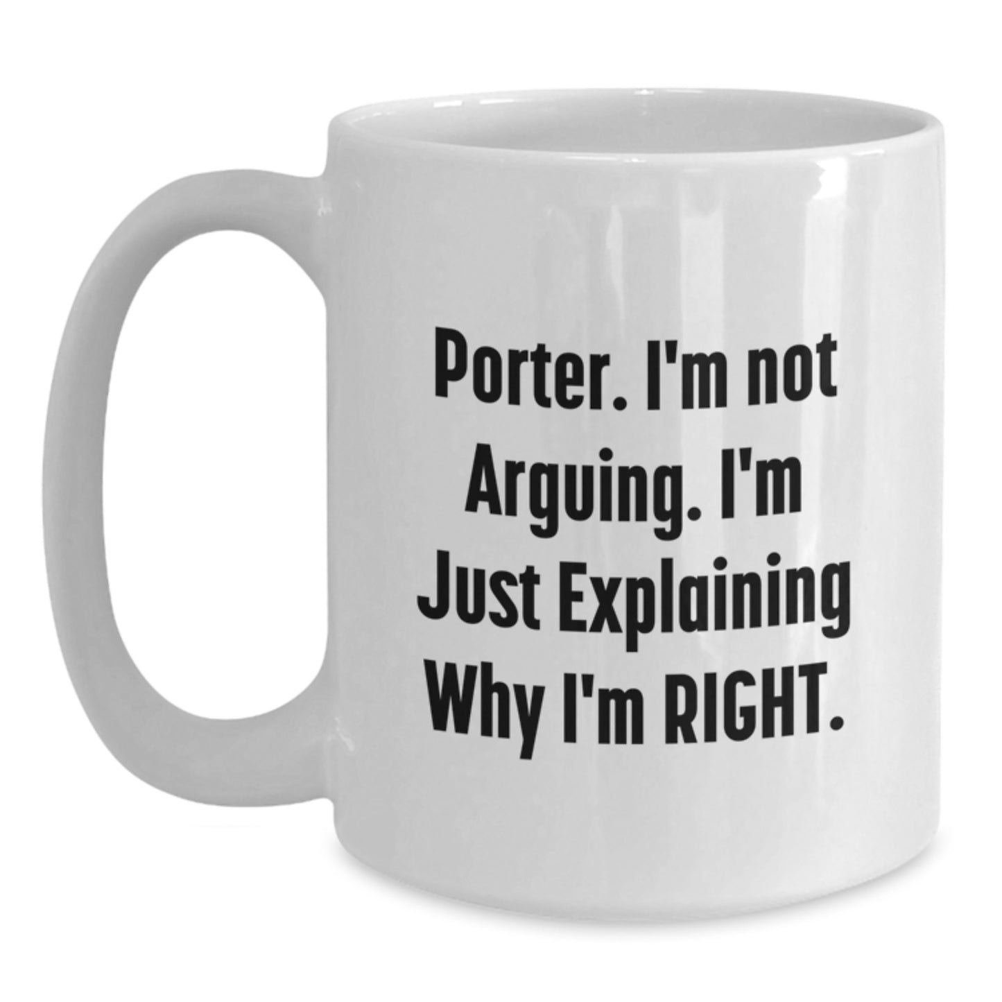 Funny Porter Gifts from Friends for Porter Birthday Unique Mugs White Coffee Mug - Main