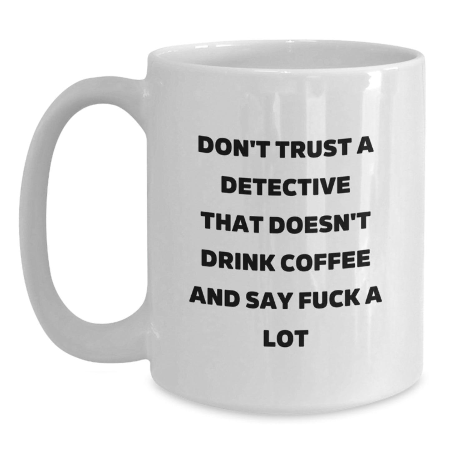 Detective Keepsake White Coffee Mug for Him Premium Graduation Gift - Main